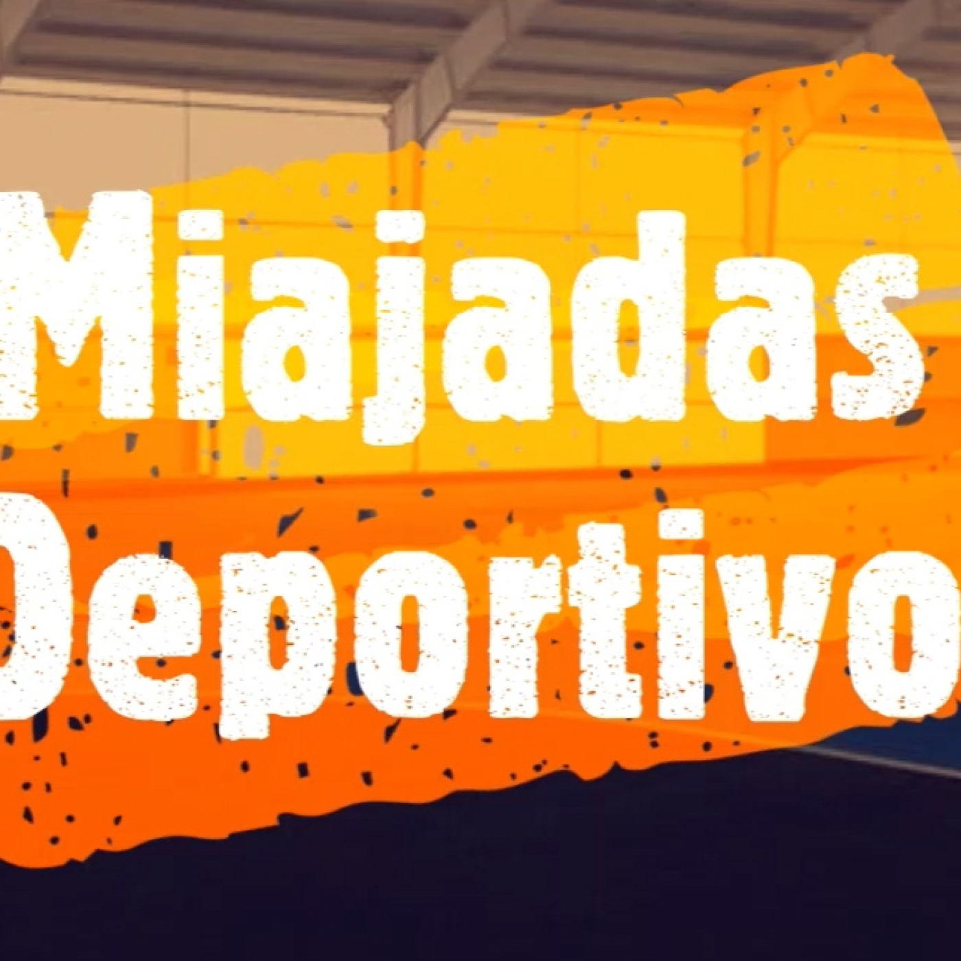 Programa Miajadas Deportivo 242 episode artwork