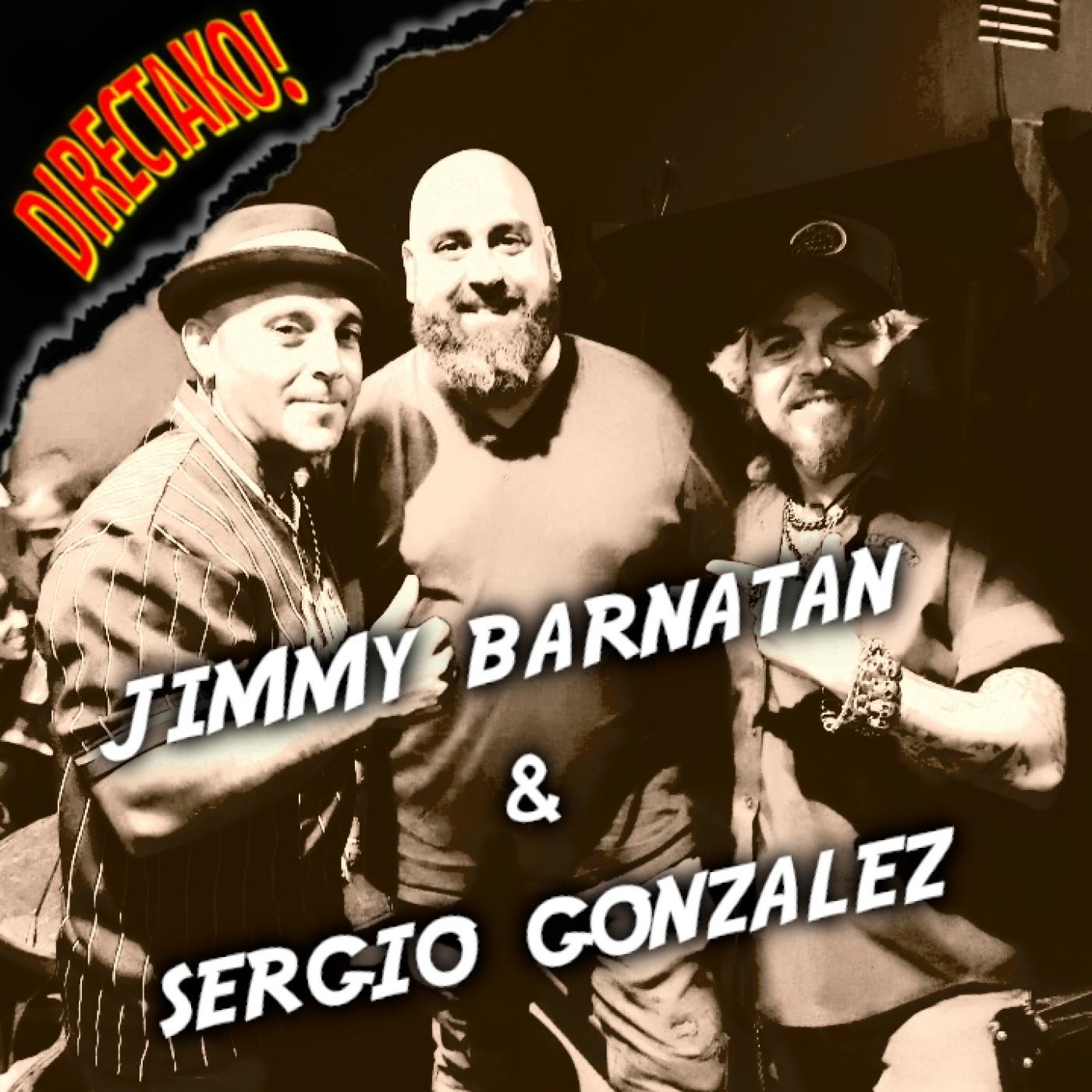 154 - Jimmy Barnatán & Sergio Gonzalez