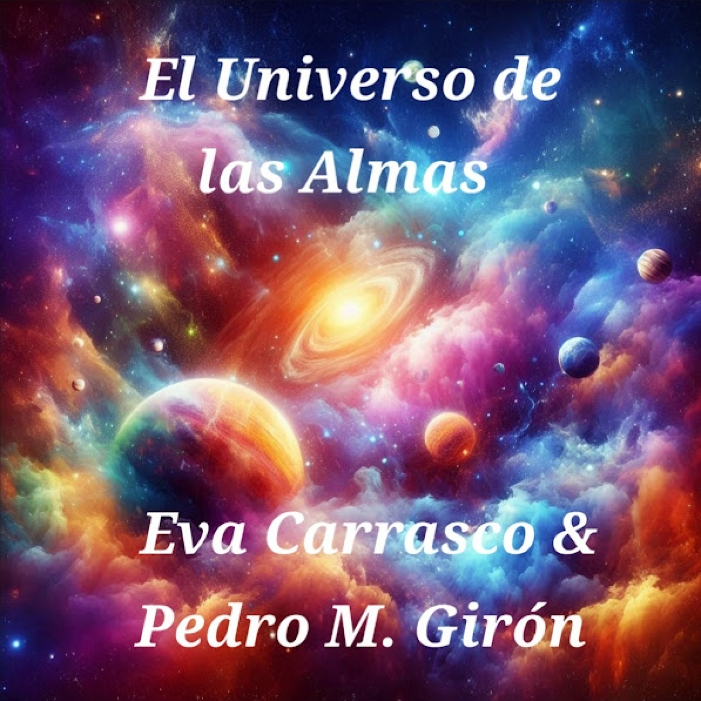 El Universo de las Almas X (Preguntas, Respuestas, Contacto Médium) episode artwork
