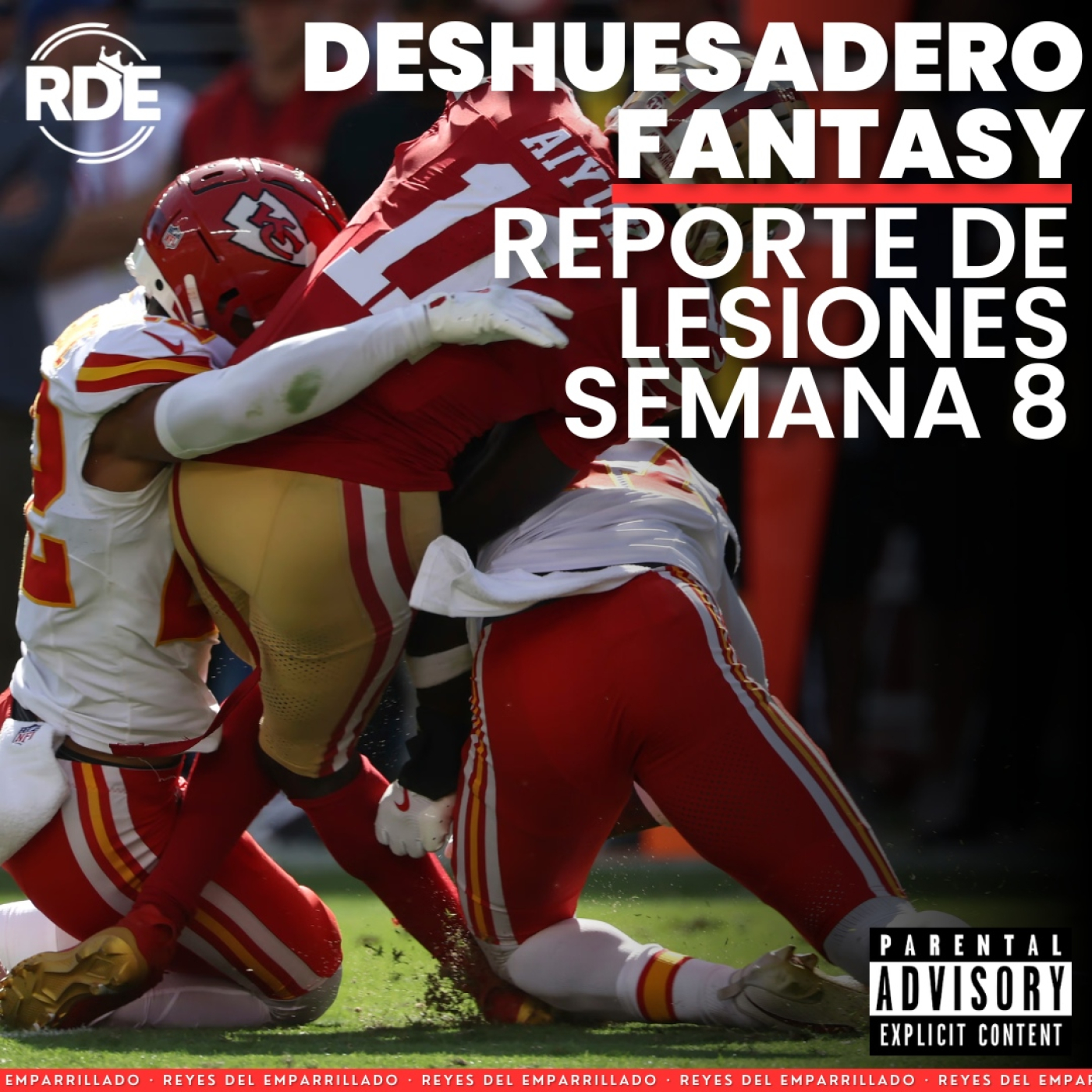 Reyes Del Emparrillado - NFL & Fantasy Football