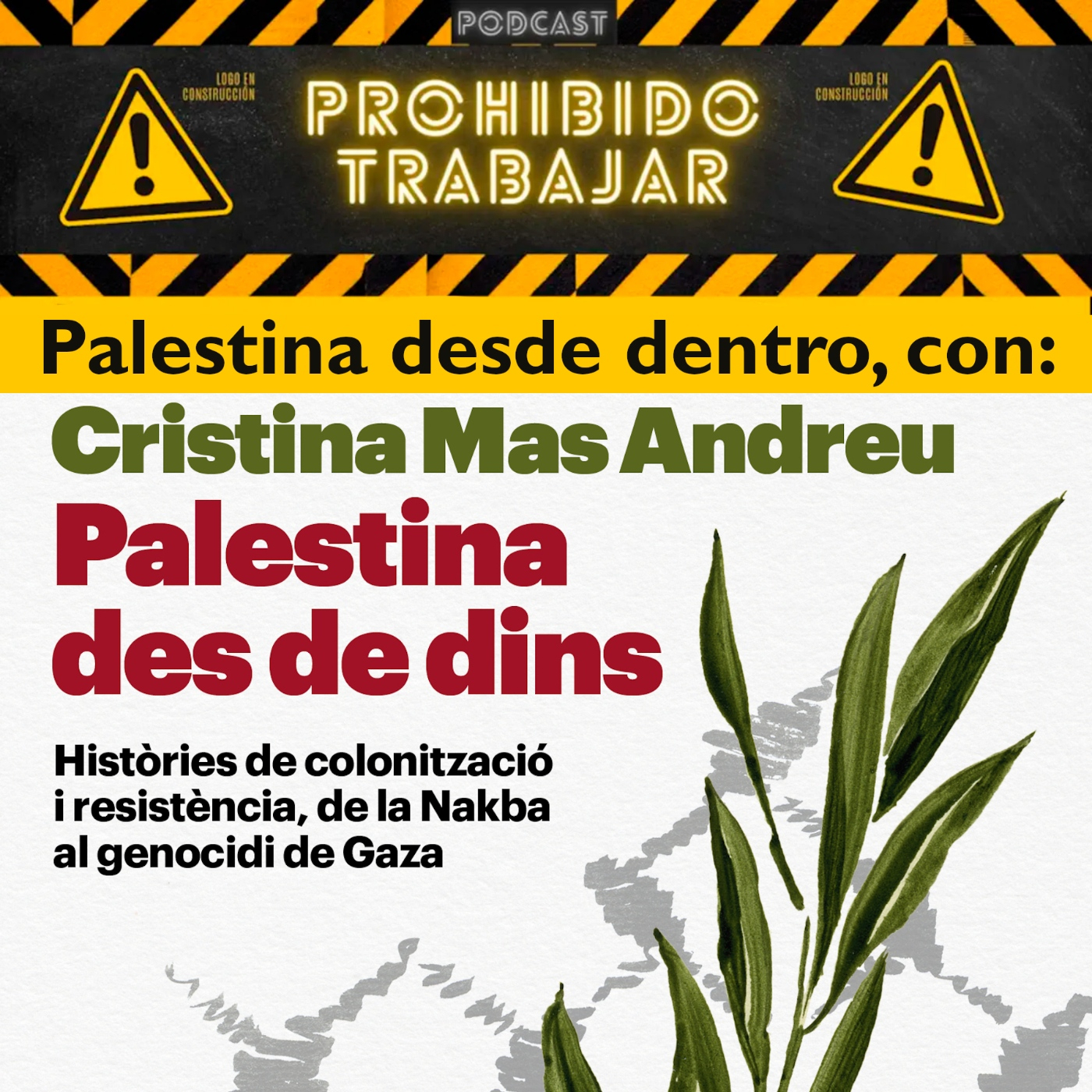 Prohibido Trabajar