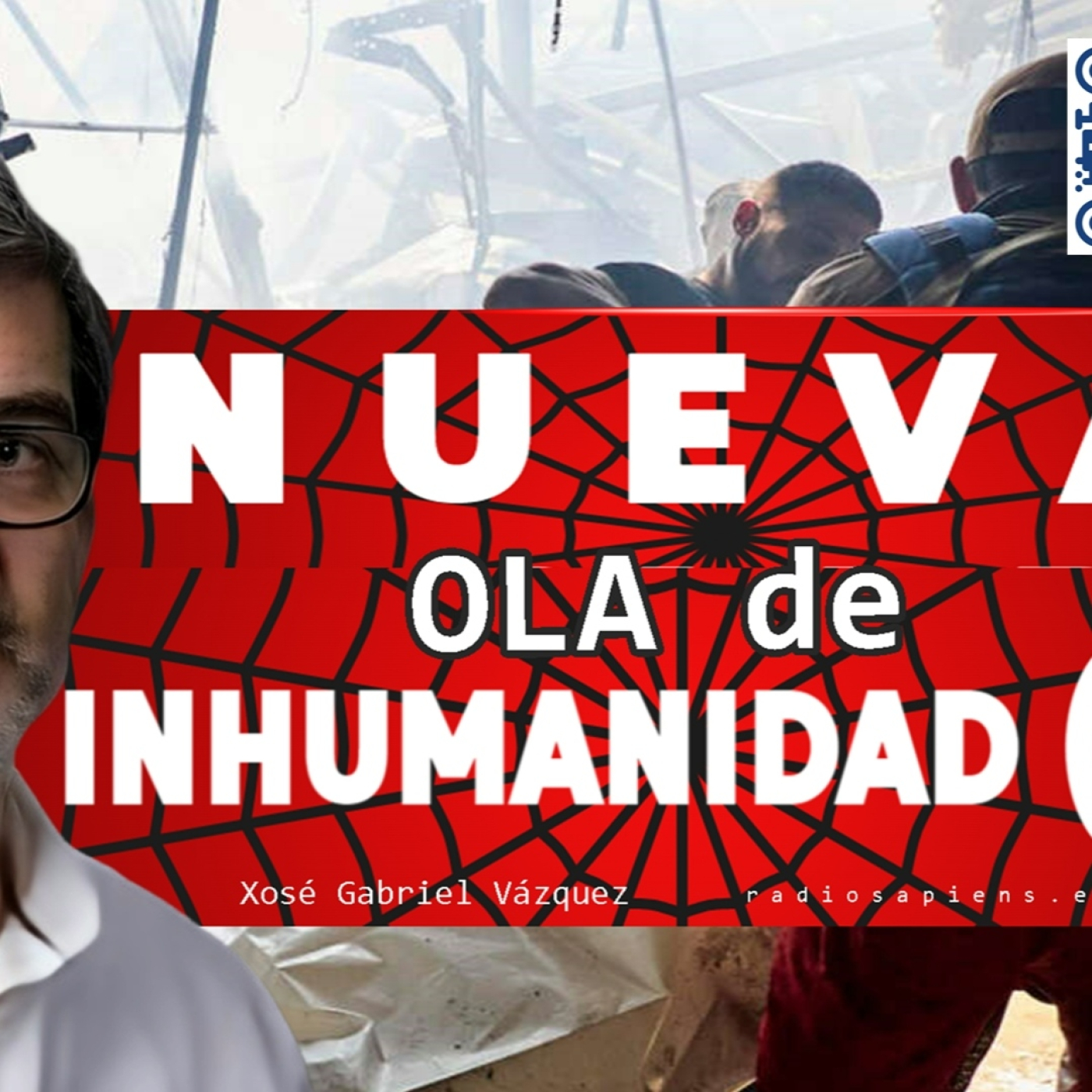 ⭕️ NUEVA OLA de INHUMANIDAD ( I )