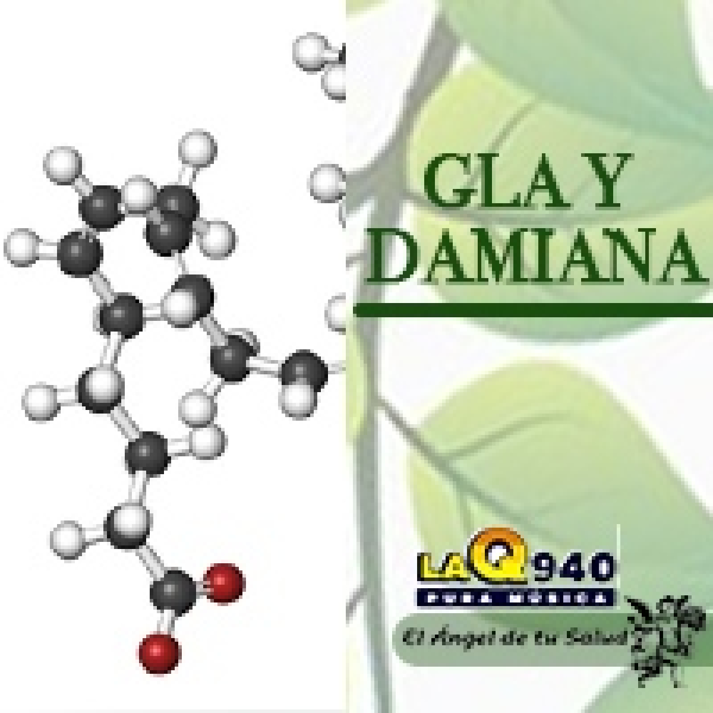 El Ángel de tu Salud - GLA y Damiana** episode artwork
