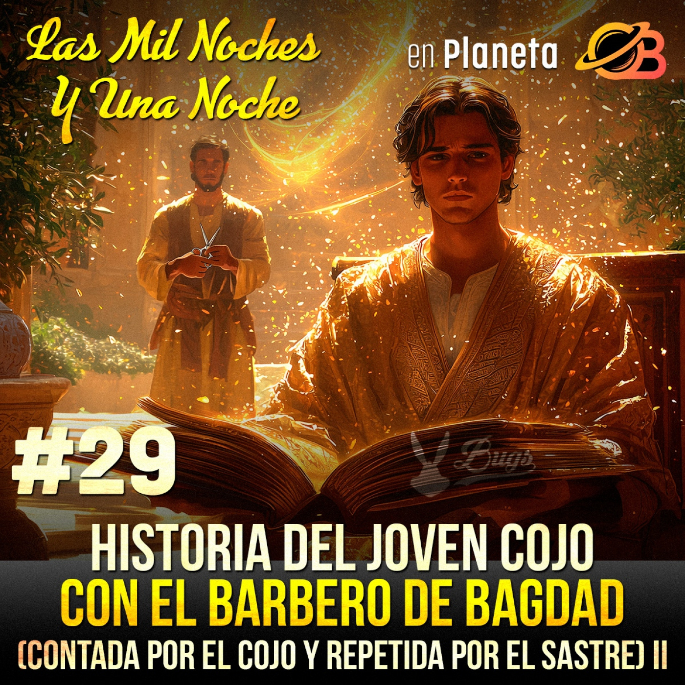Las Mil Noches y Una Noche. Una aventura literaria