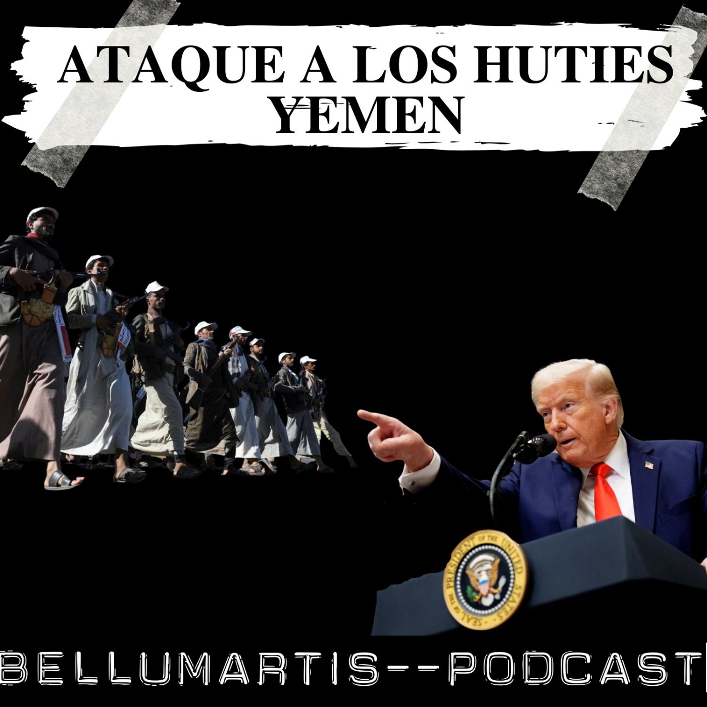 YEMEN, Trump ordena ataque a gran escala contra los huties ¿EL SIGUIENTE OBJETIVO IRÁN?