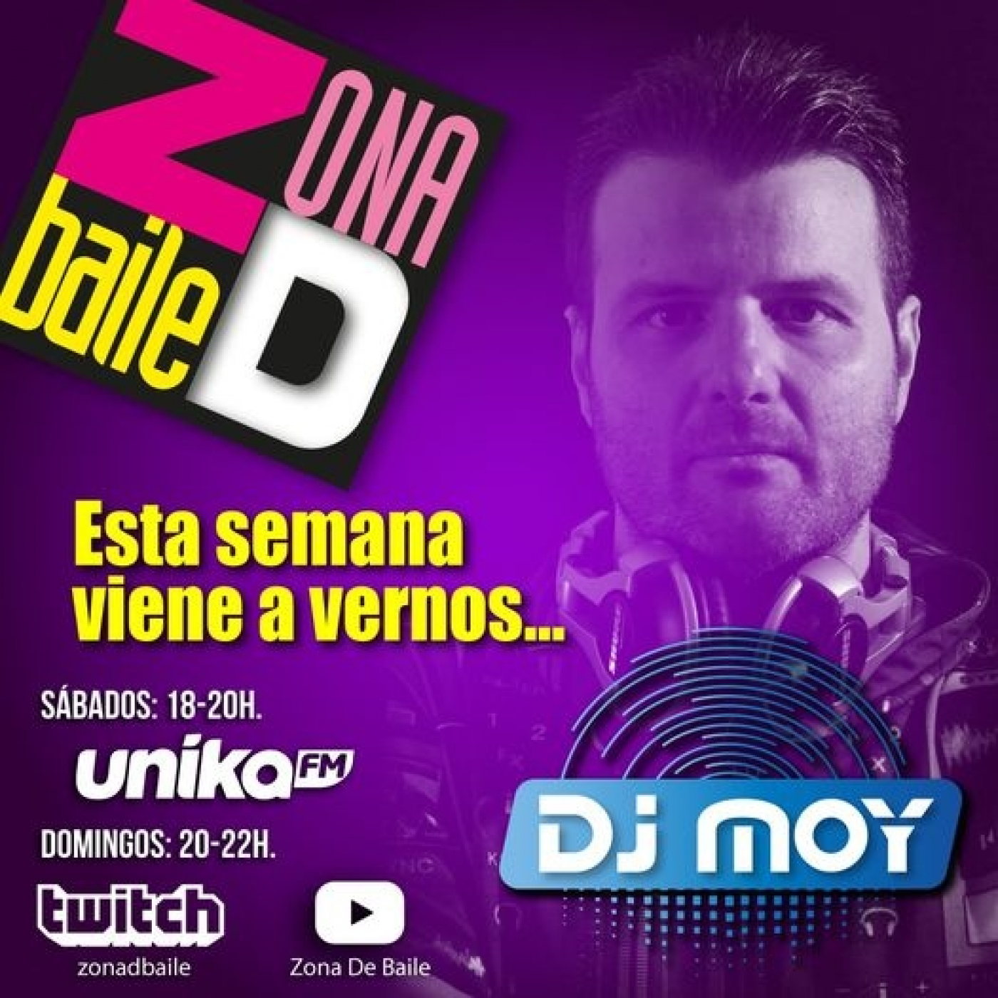 Zona de Baile 022 (con Dj Moy)