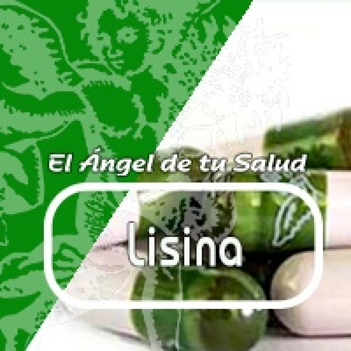 El Ángel de tu Salud - LISINA* episode artwork