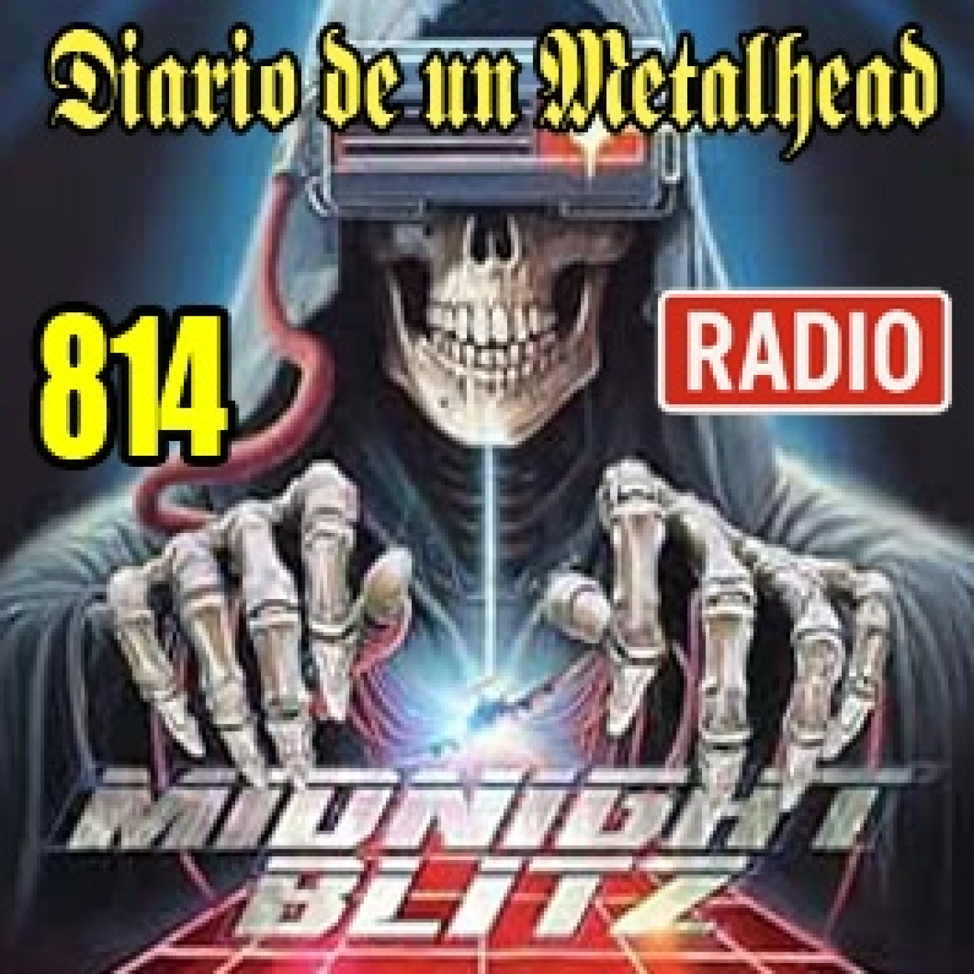 Diario de un Metalhead 814 Midnight Blitz episode artwork
