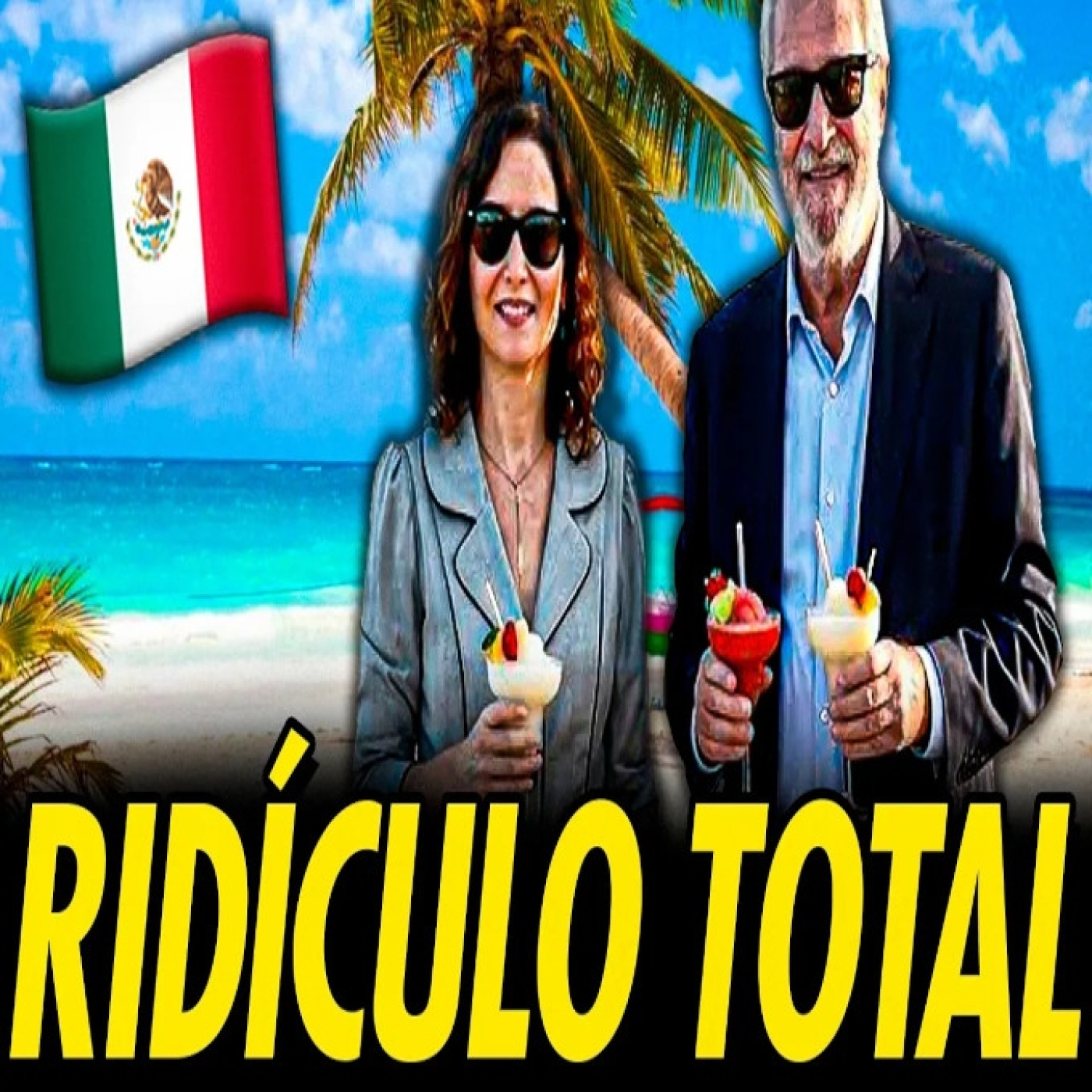 AYUSO SE QUEDÓ CON MAR TOMANDO DAIKIRIS EN LA RIVIERA MAYA (MÉXICO) episode artwork