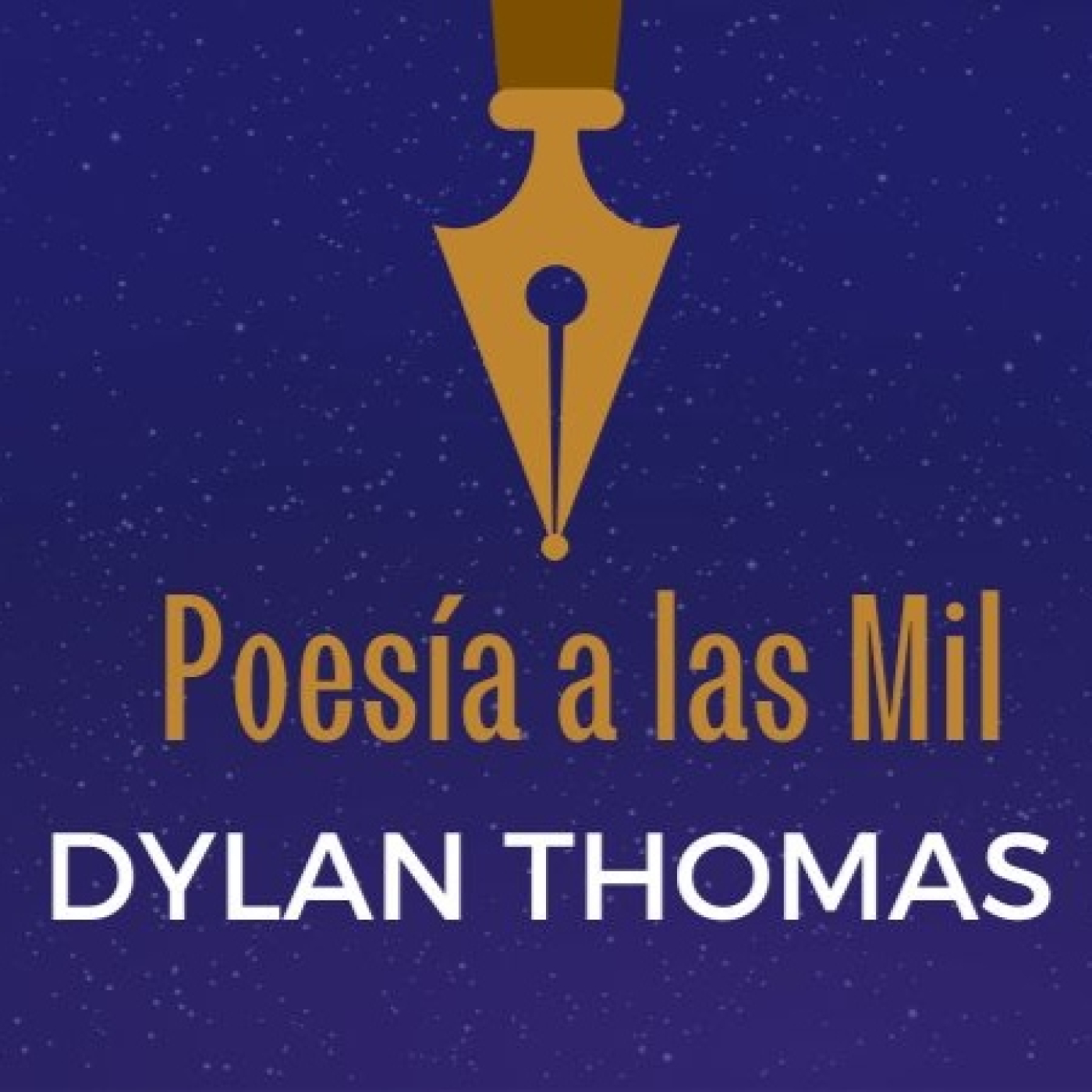 87 POESÍA A LAS MIL. LEEMOS DYLAN THOMAS episode artwork
