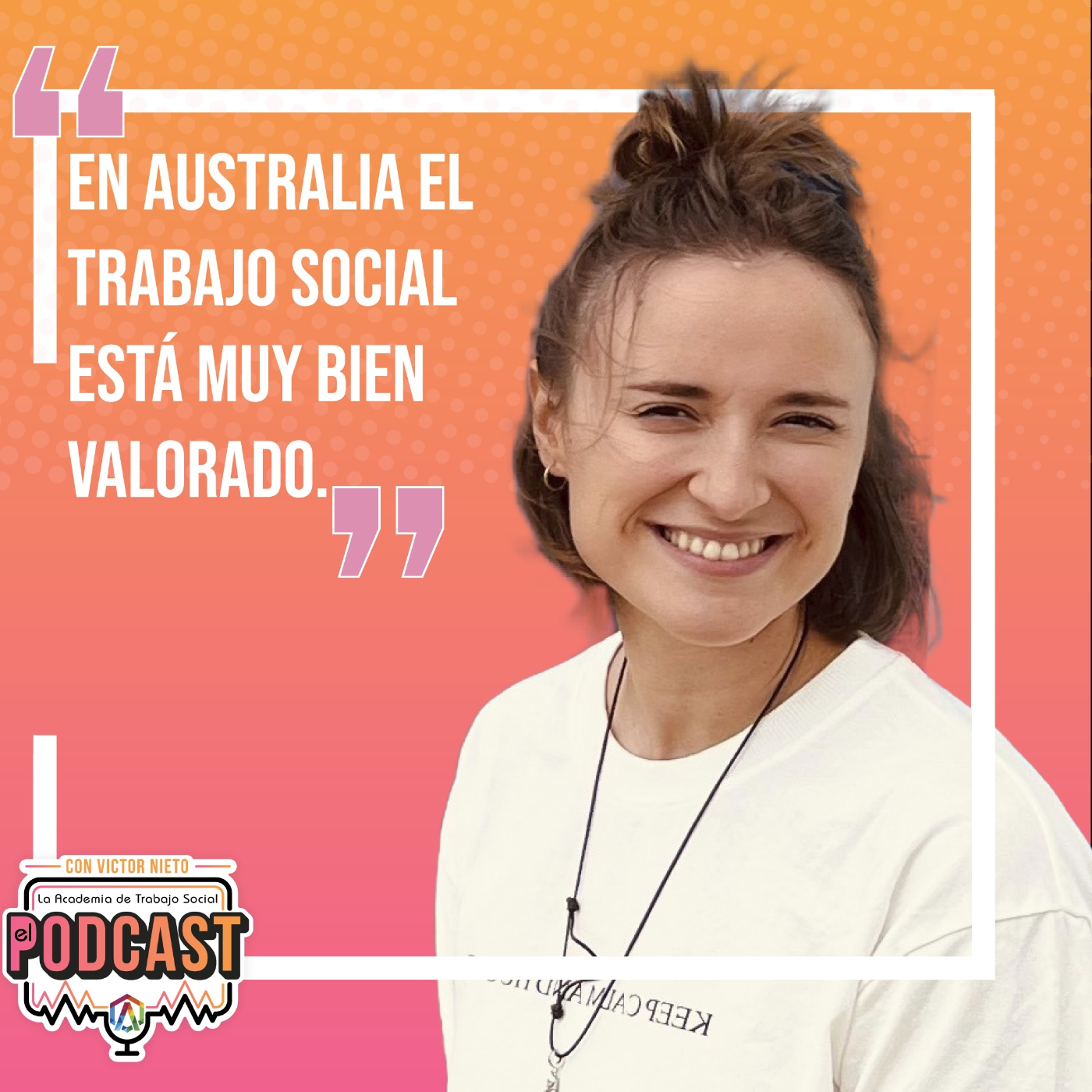 La Academia de Trabajo Social