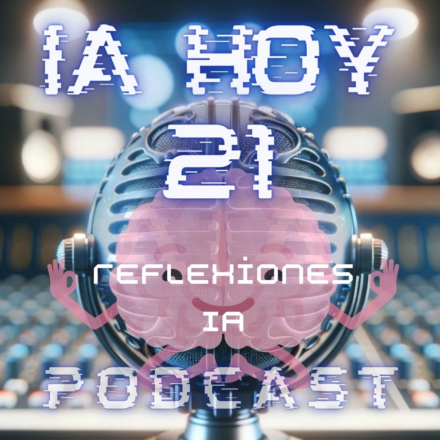 El Futuro Ya Está Aquí episode artwork