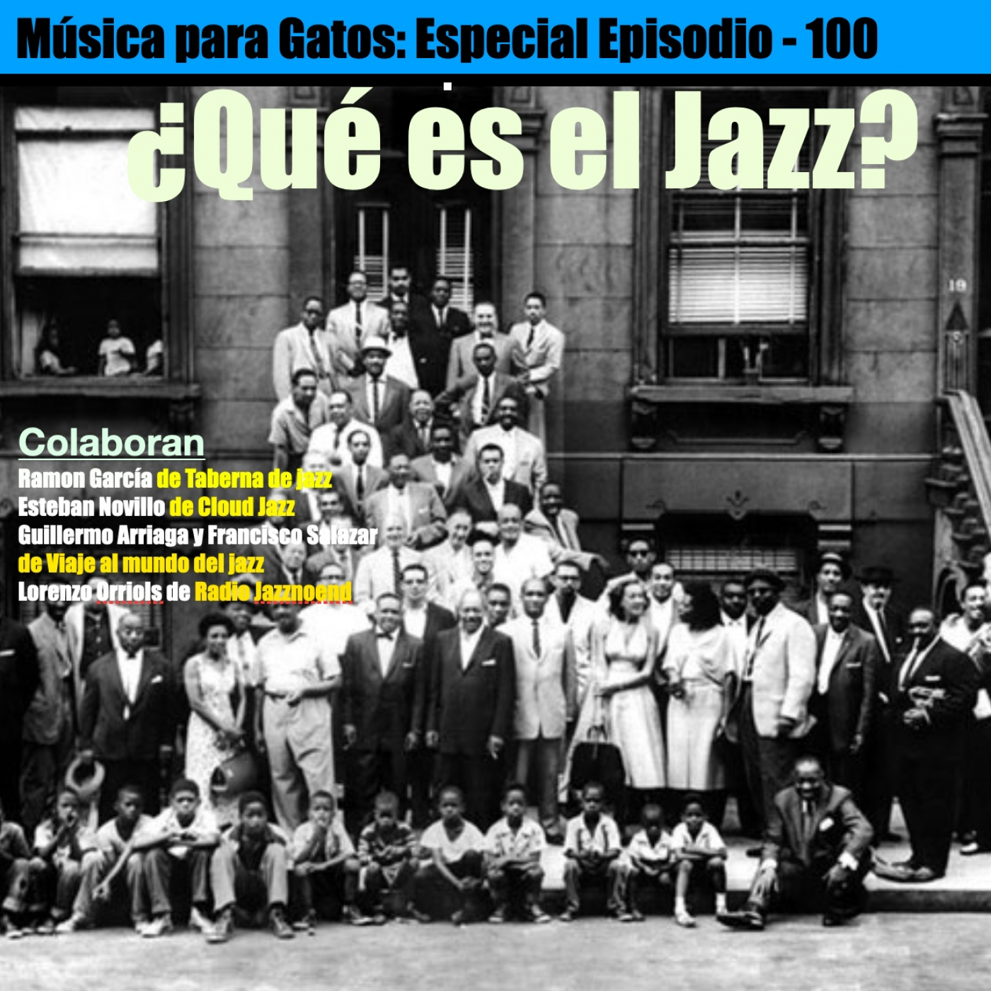 ESPECIAL PROGRAMA 100 - ¿Qué es el jazz? + Canciones Encantadoras episode artwork