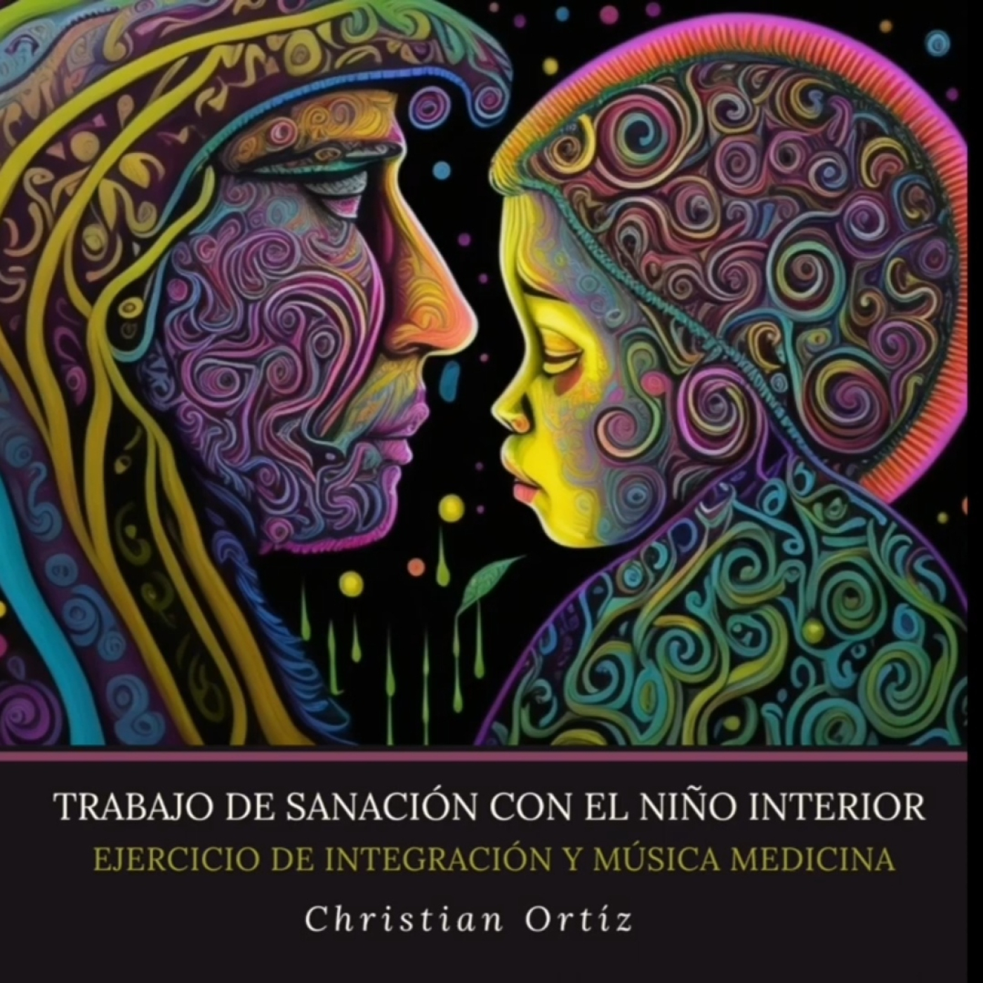 El Niño Interior - Trabajo de sanación. episode artwork
