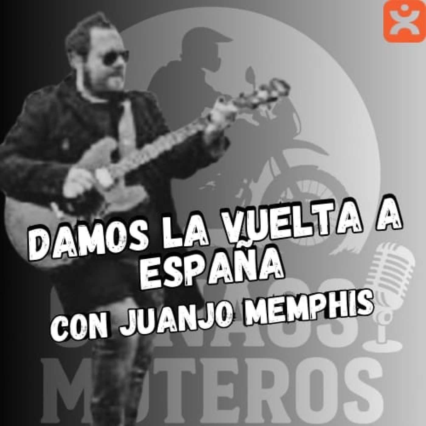 DAMOS LA VUELTA A ESPAÑA: Con Juanjo Memphis on road