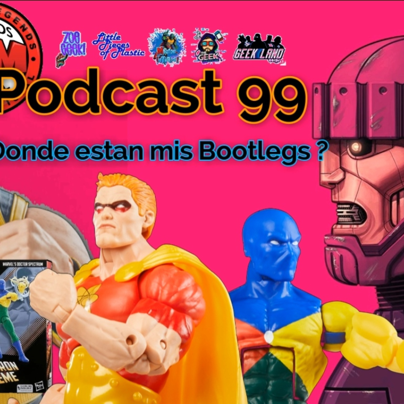 El Podcast de Marvel Legends México Oficial