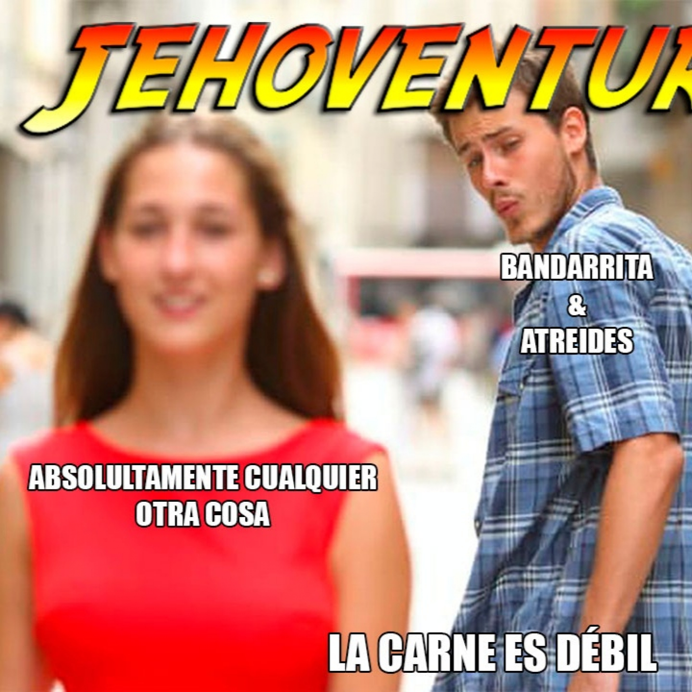 Jehoventuras