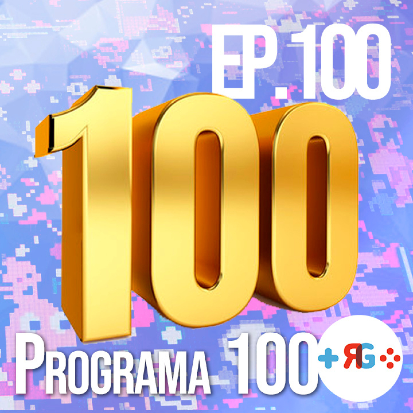 Recuncho Gamer Podcast Ep.100: Programa 100! Recuncho Gamer Podcast Ep.100: Programa 100!