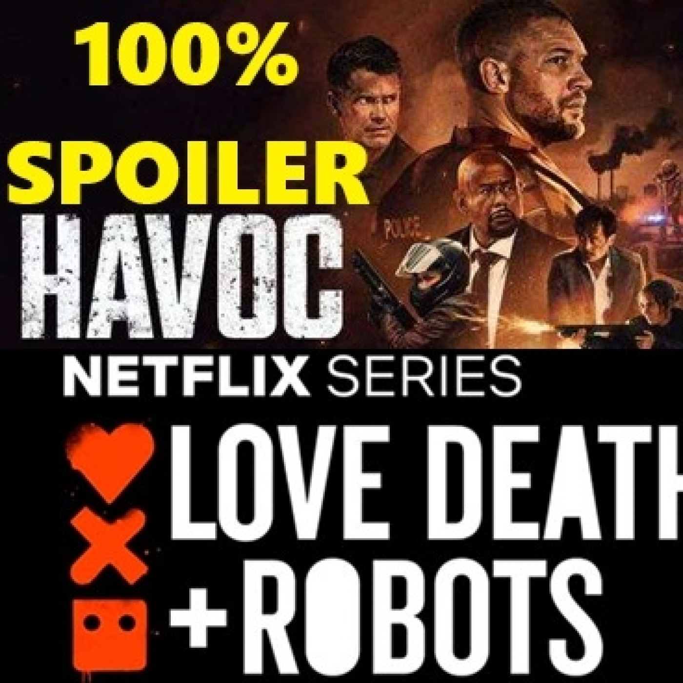 100% Spoiler 9.42. Havoc y Love, Death & Robots Temporada 4. episode artwork
