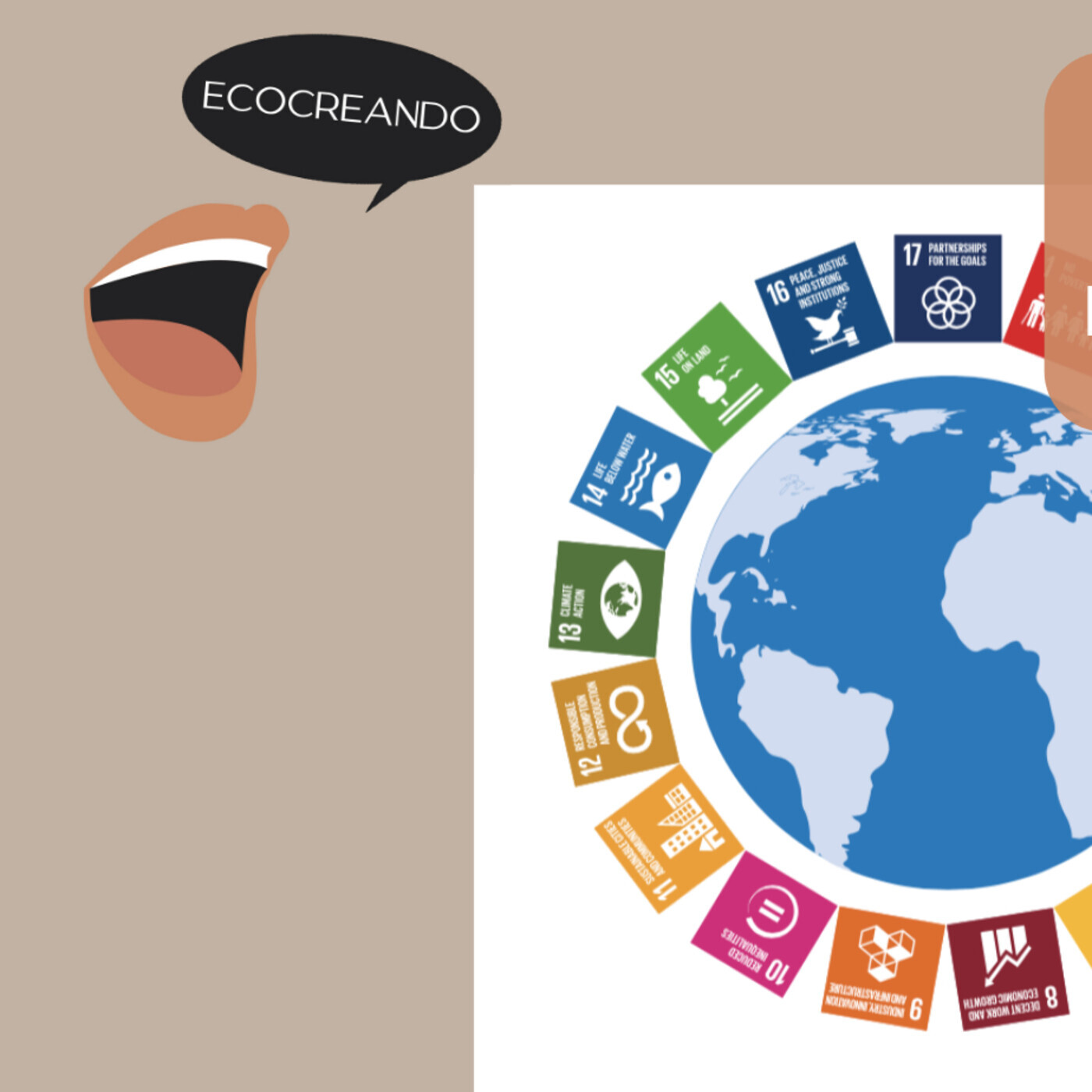 Episodio 9: Los Objetivos de Desarrollo Sostenible (ODS), qué son y a quién van dirigidos