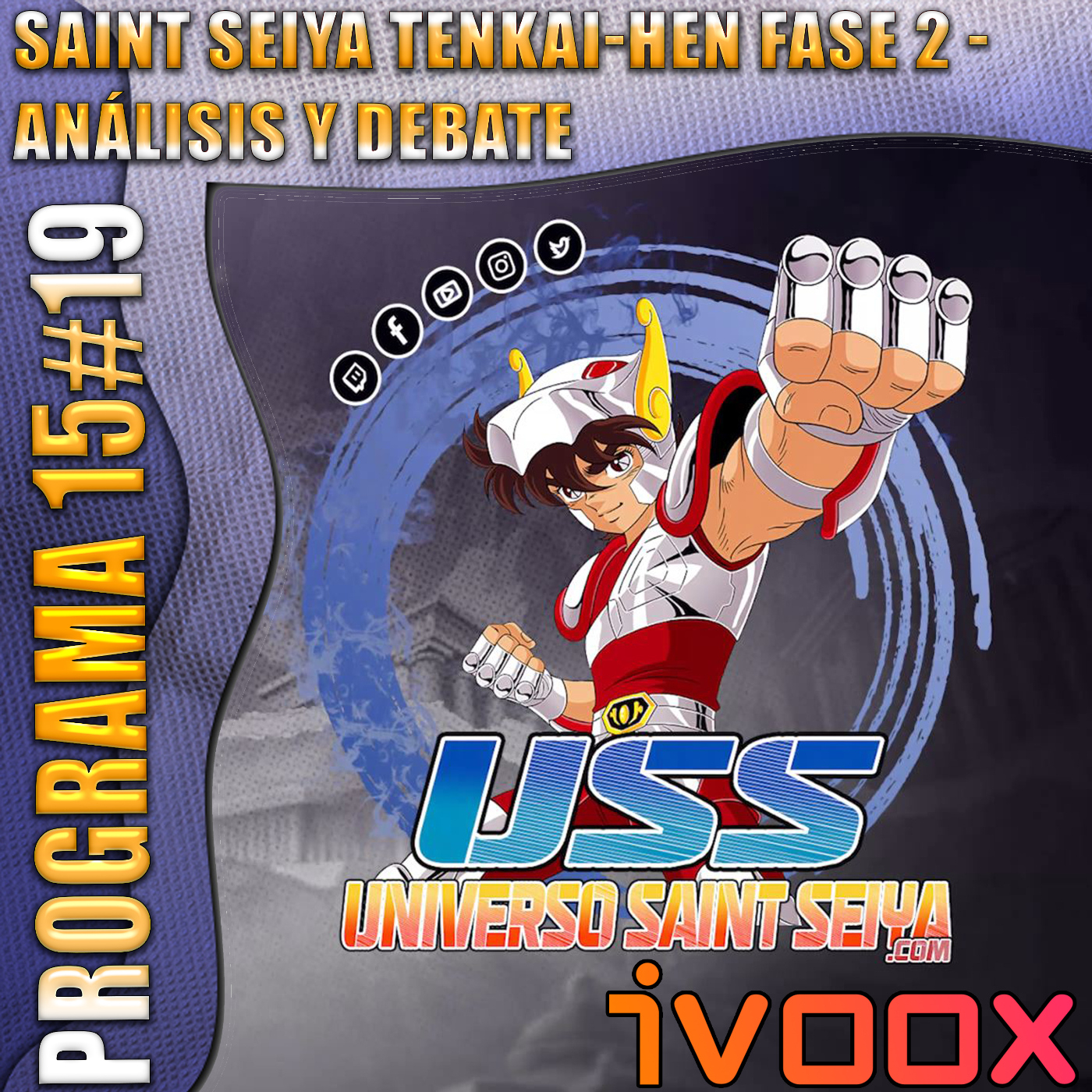 15x19 - Saint Seiya Tenkai-hen Fase 2 - Análisis y Debate episode artwork