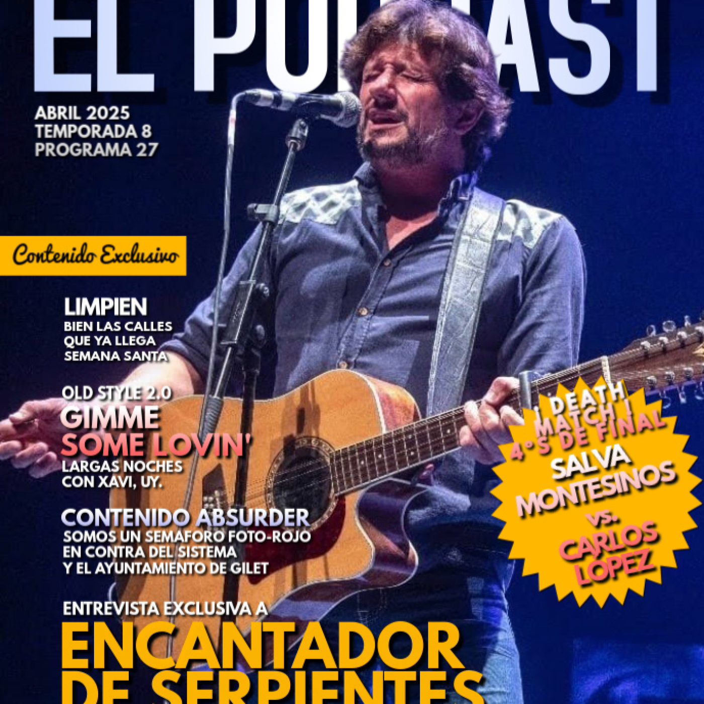 Acero y vida. 8x27. Encantador de serpientes. Pop Rock episode artwork