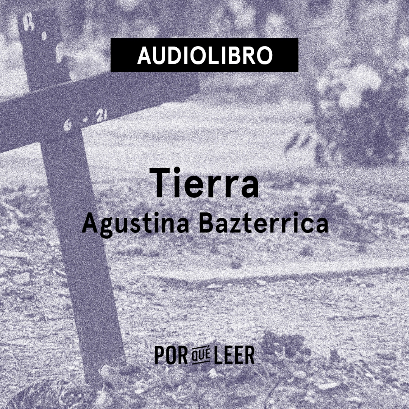 Tierra - Agustina Bazterrica
