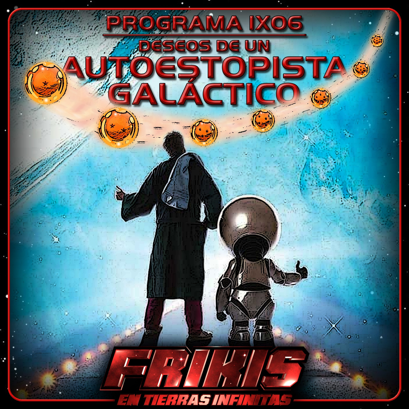 Frikis en Tierras Infinitas