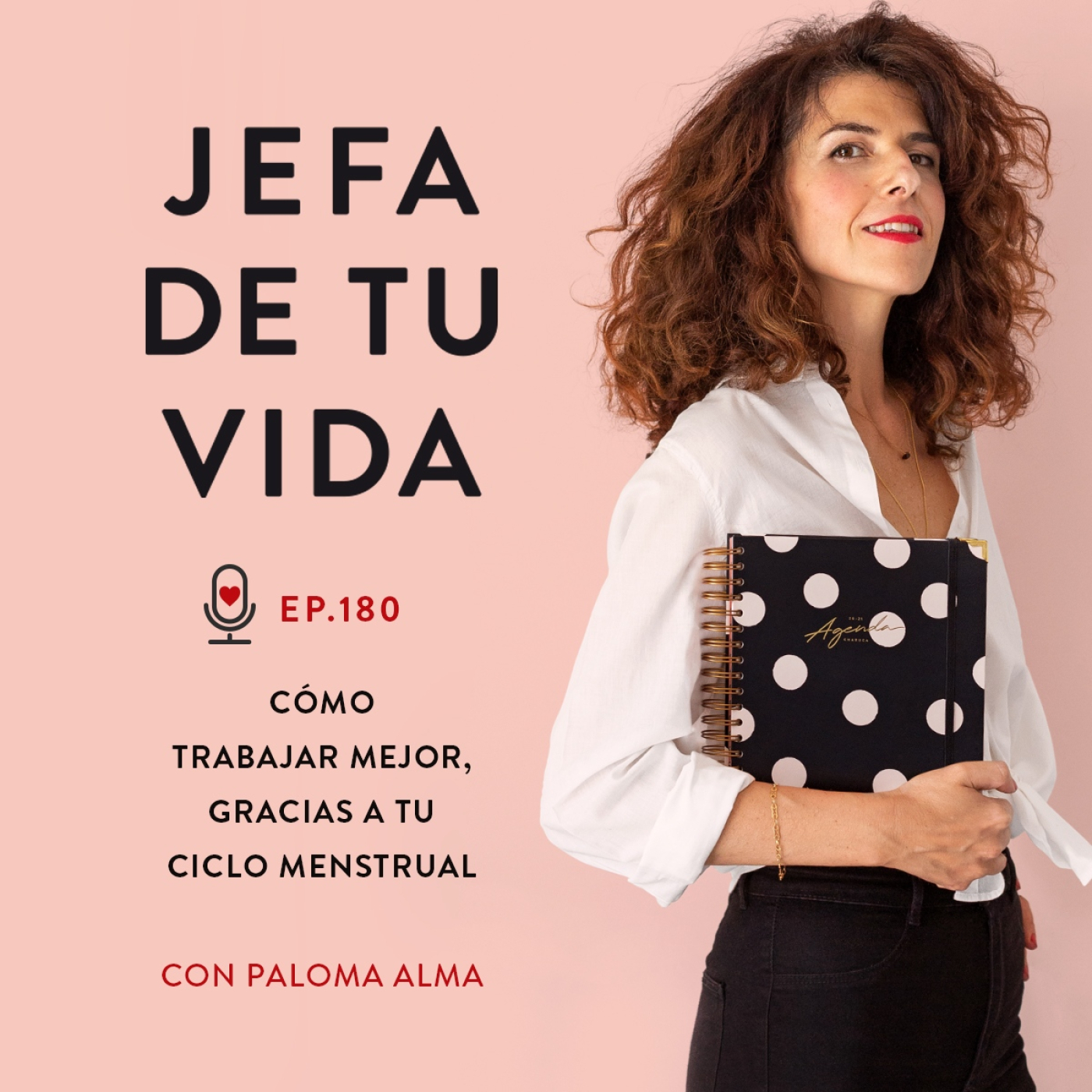 Jefa de tu vida. El podcast de Charuca