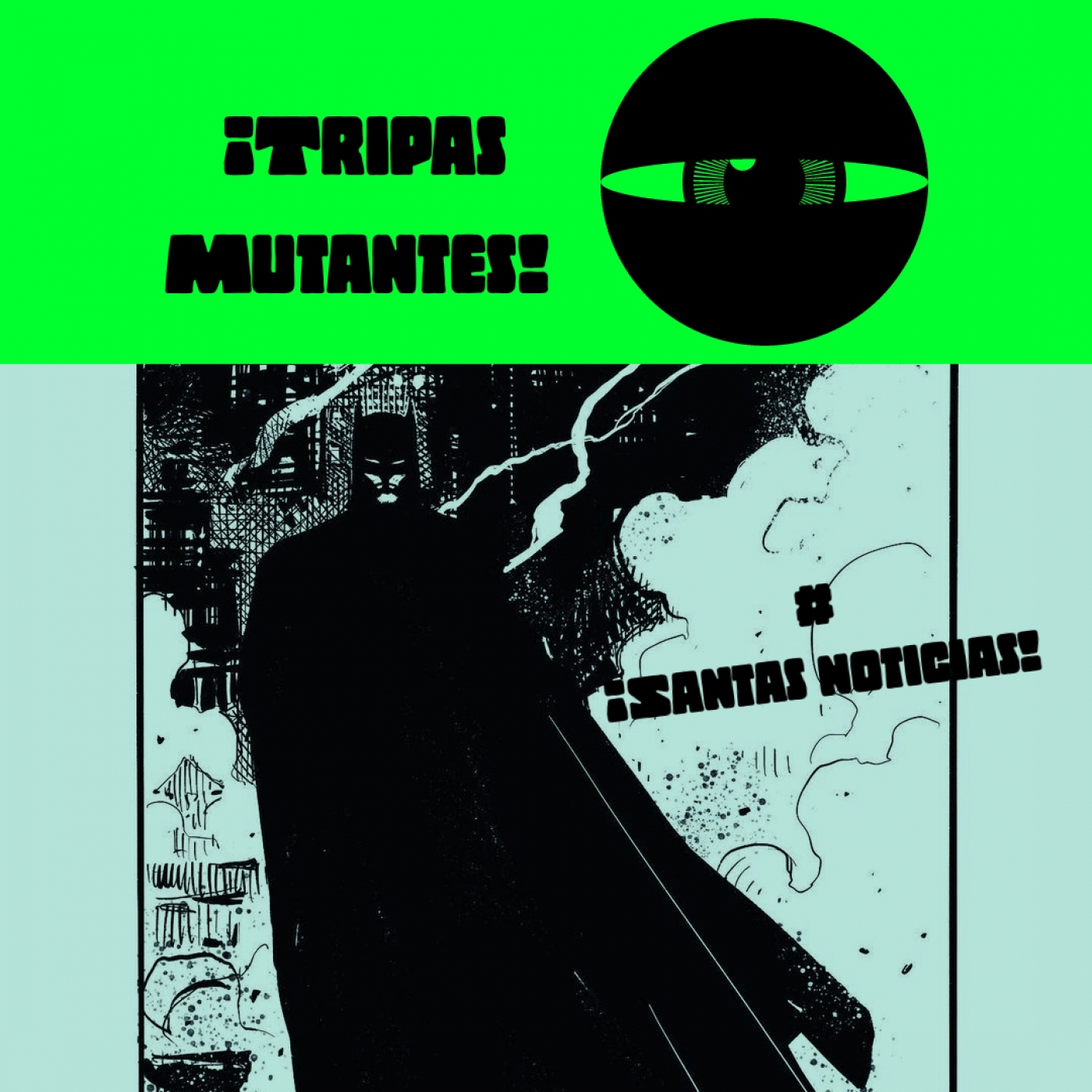 Tripas Mutantes