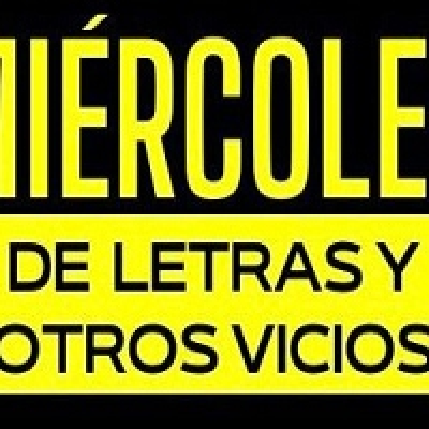 Miércoles de letras y otros Vicios 21022024 p282
