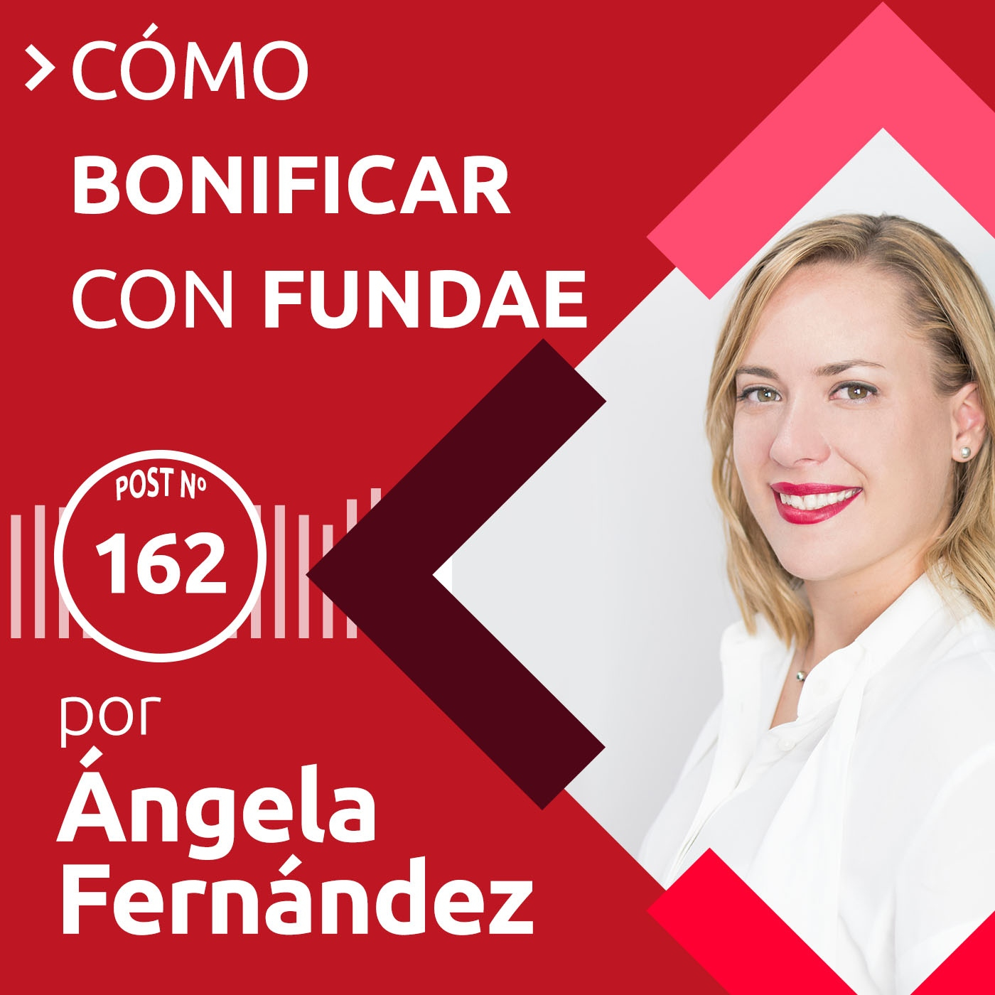 162: Cómo bonificar una formación por FUNDAE | Preguntas frecuentes episode artwork
