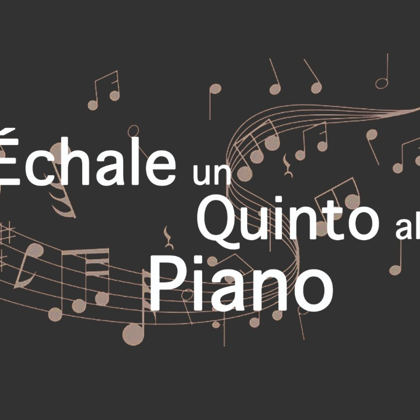 ÉCHALE UN QUINTO AL PIANO CON MEMOLEON DJ 2023 10 18 episode artwork