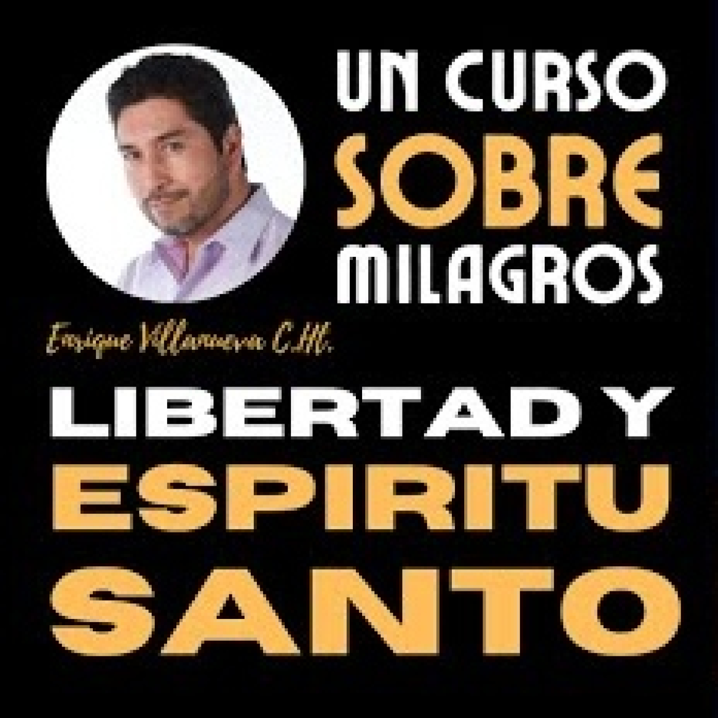Audios de Enrique Villanueva
