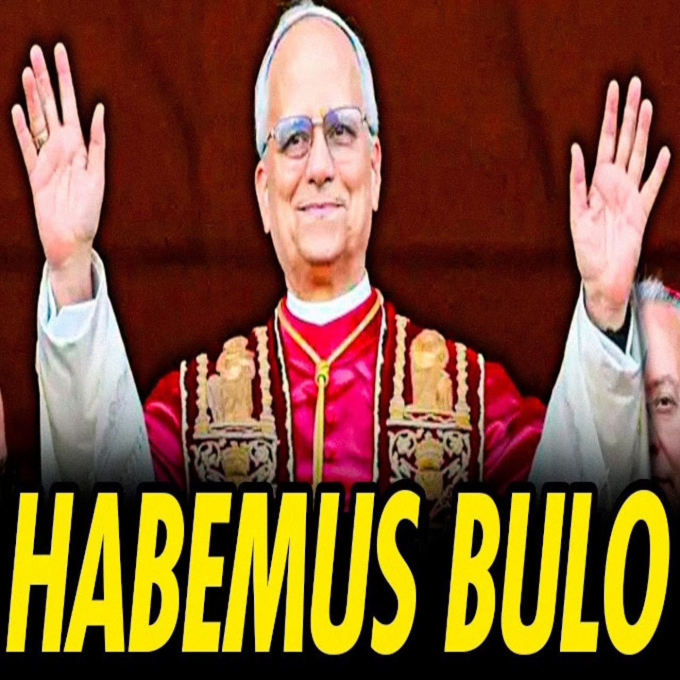 HABEMUS BULO: LA CAMPAÑA DE ACUSACIONES FALSAS CONTRA EL NUEVO PAPA LEÓN XIV