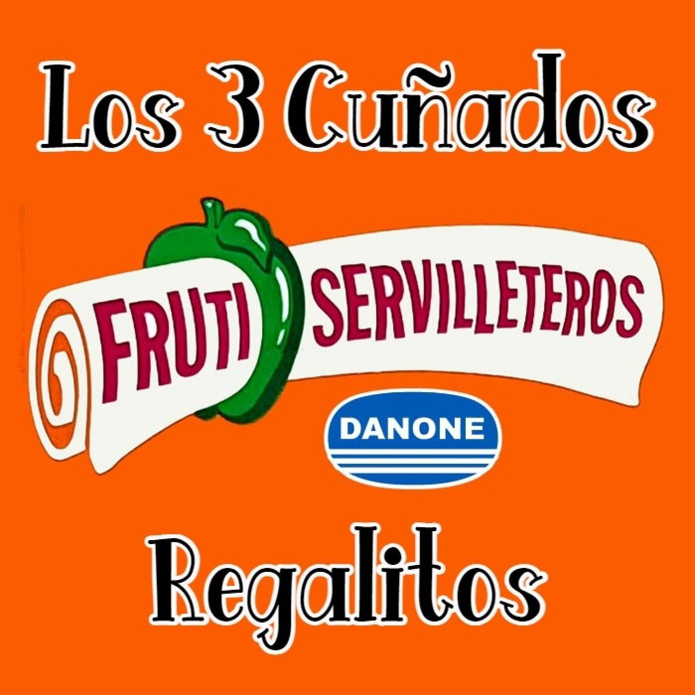 Los 3 Cuñados programa 128 - Regalitos