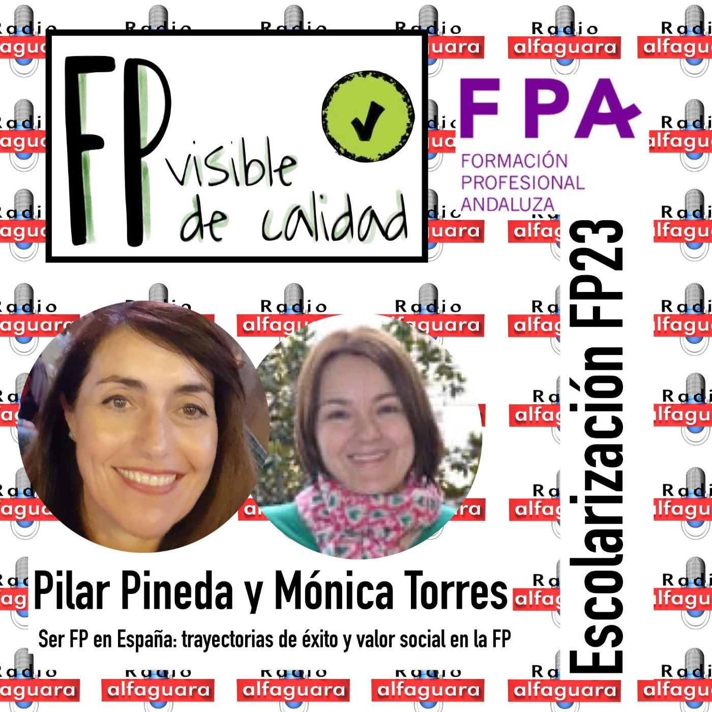 FP Visible, FP de Calidad - 21.06.23 - Estudio Universidad + Escolarización FP 23_24 episode artwork