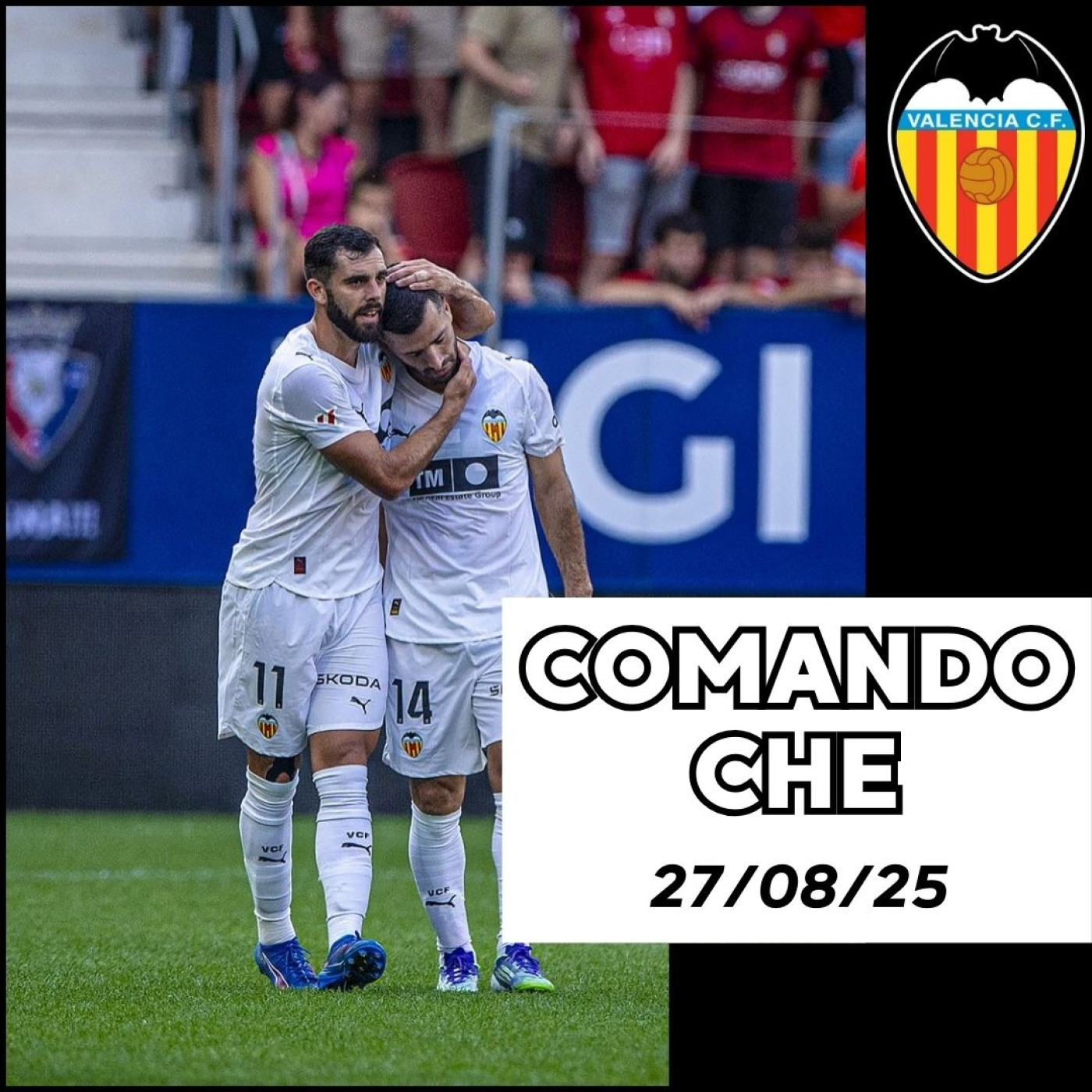 Comando Che 27/08. MAL EN PAMPLONA. RAMAZANI LLEGA CEDIDO. MERCADO: SADIQ, CANÓS, ALMEIDA. PREVIA VS GETAFE episode artwork