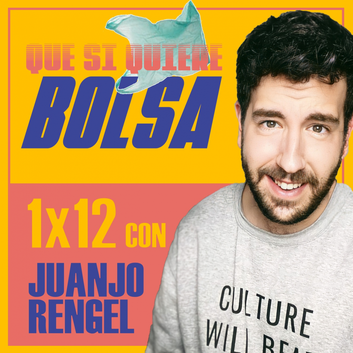 Que si quiere bolsa