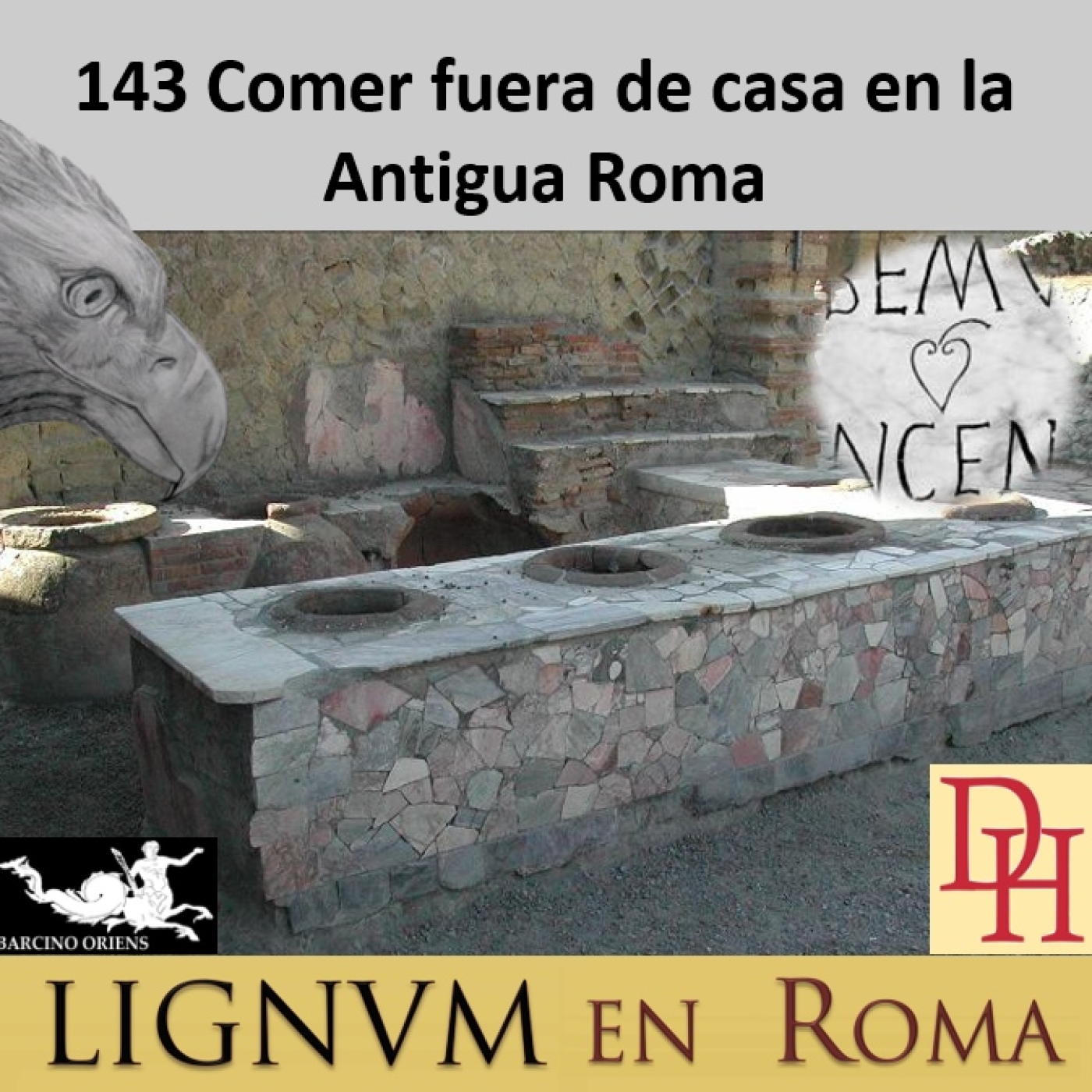 (LeR) 143 Comer fuera de casa en la antigua Roma