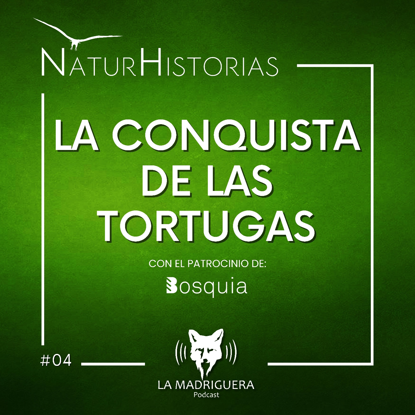 #04 – La Conquista de las Tortugas – Naturhistorias. (02/2023)