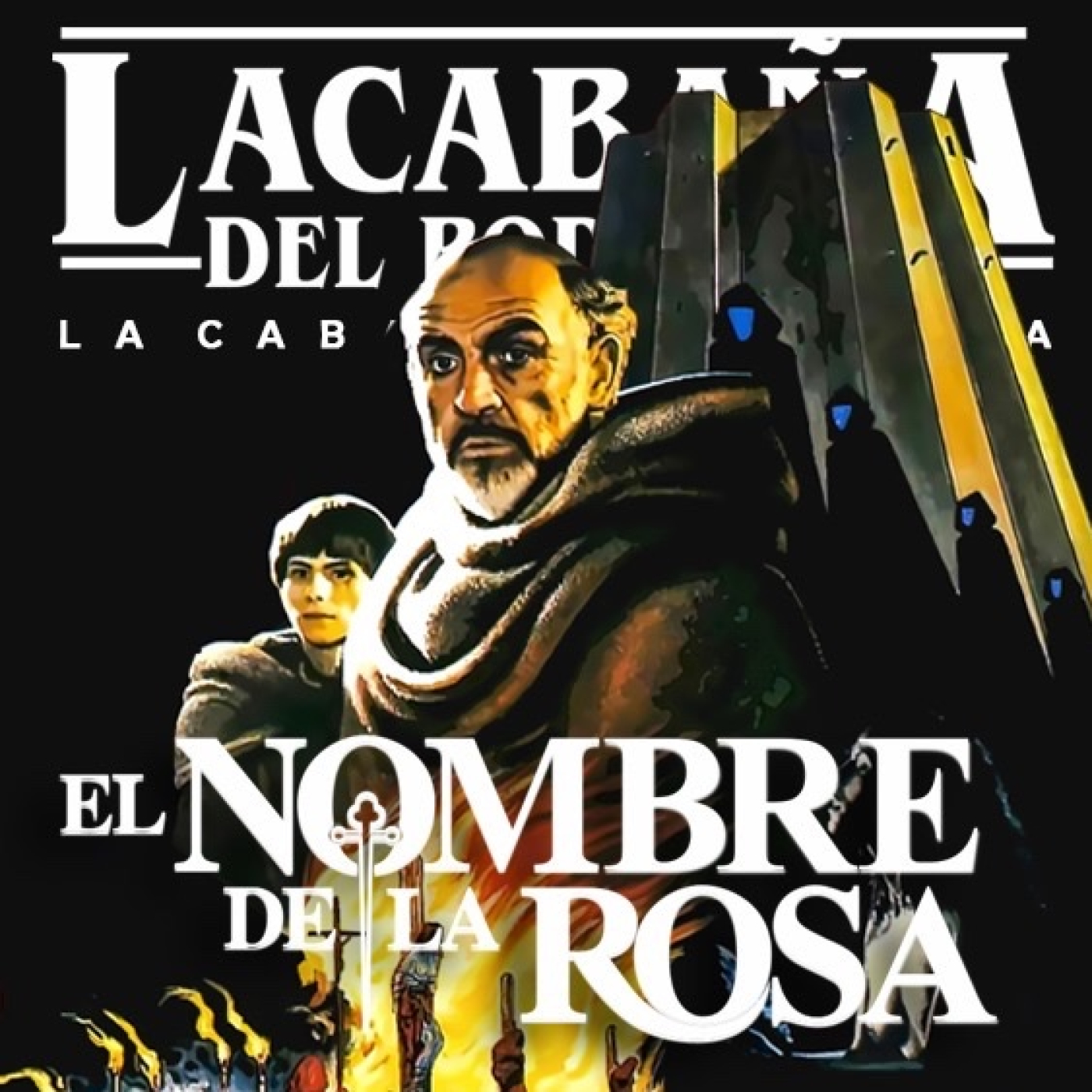 8x31 La Cabaña presenta: El Nombre De la Rosa