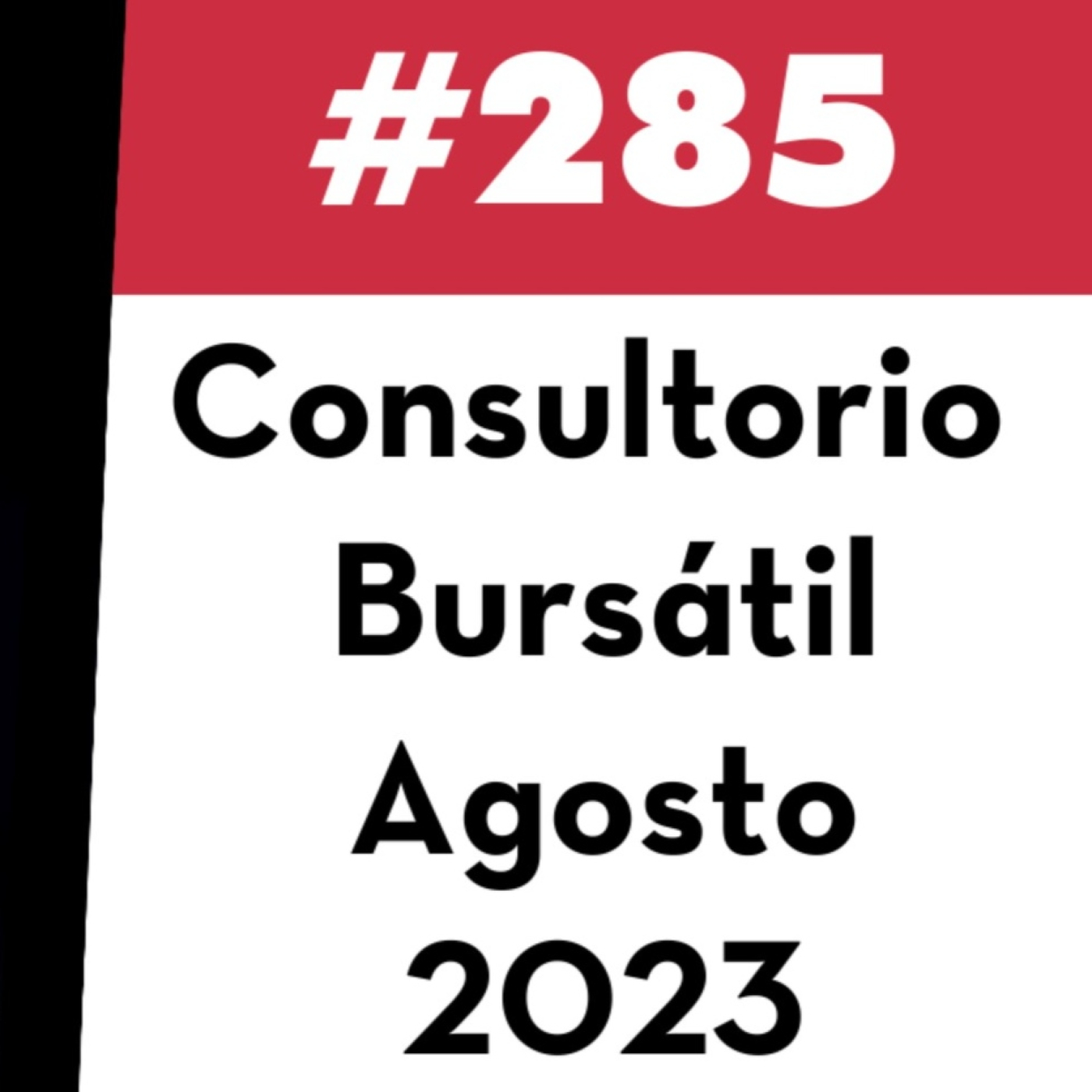 285. Consultorio Bursátil - Agosto 2023