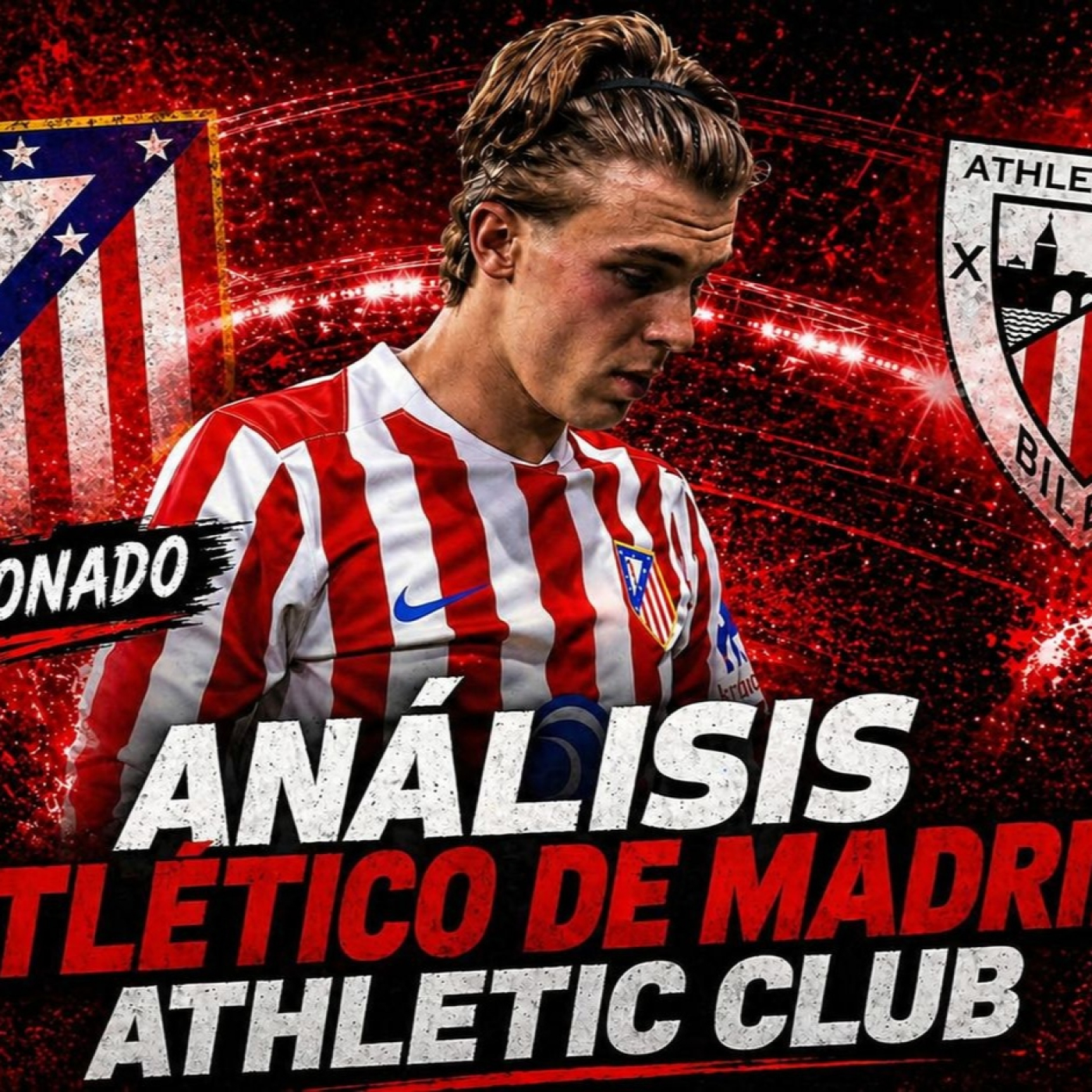 ANÁLISIS del ATLÉTICO DE MADRID 3-2 ATHLETIC CLUB | VICTORIA pero LESIÓN de PABLO BARRIOS episode artwork