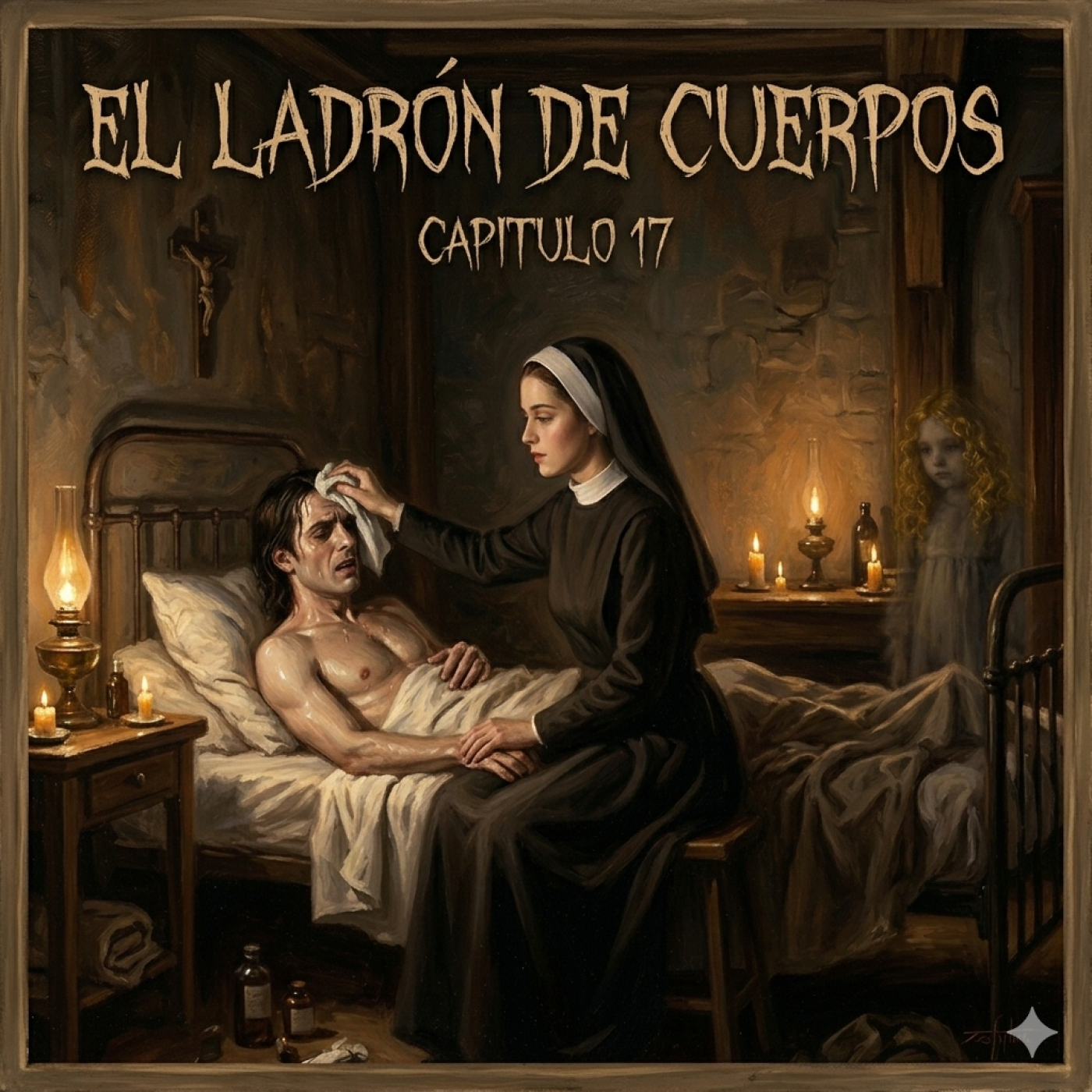 El Ladron De Cuerpos - Cap.17 - El Delirio del Príncipe Caído episode artwork