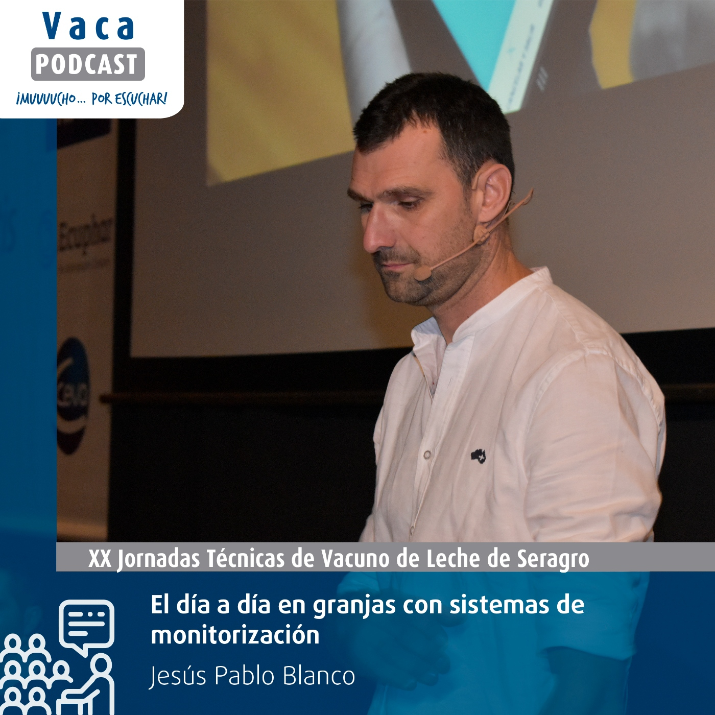 "El día a día en granjas con sistemas de monitorización. Granxa Xustás" | Jesús Pablo Blanco