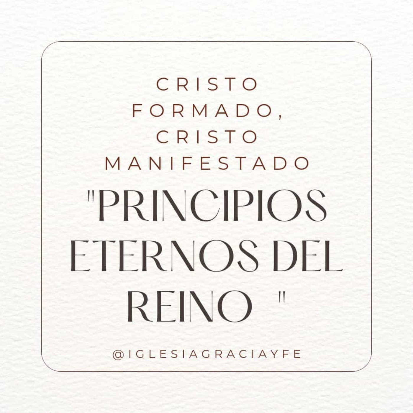 Principios eternos del Reino 2 (Cristo formado, Cristo manifestado 23) - Pastor Kenneth Solá episode artwork