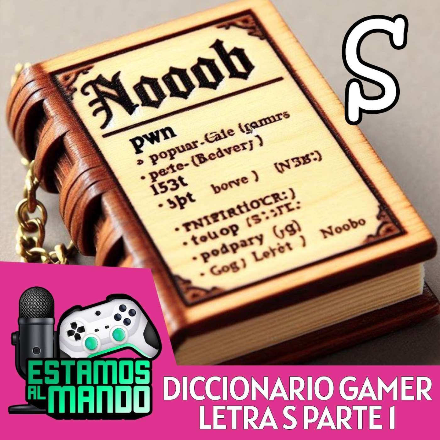 Diccionario Gamer de Estamos al mando