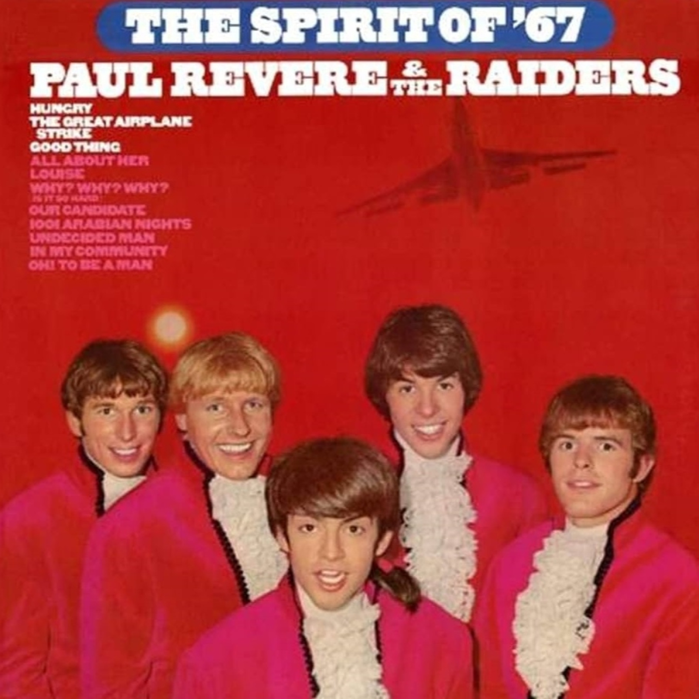 PAUL REVERE AND THE RAIDERS - The Spirit Of 67 episode artwork