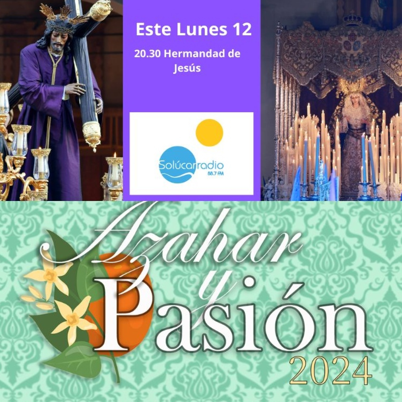 AZAHAR Y PASIÓN 2024: HERMANDAD DE JESÚS episode artwork